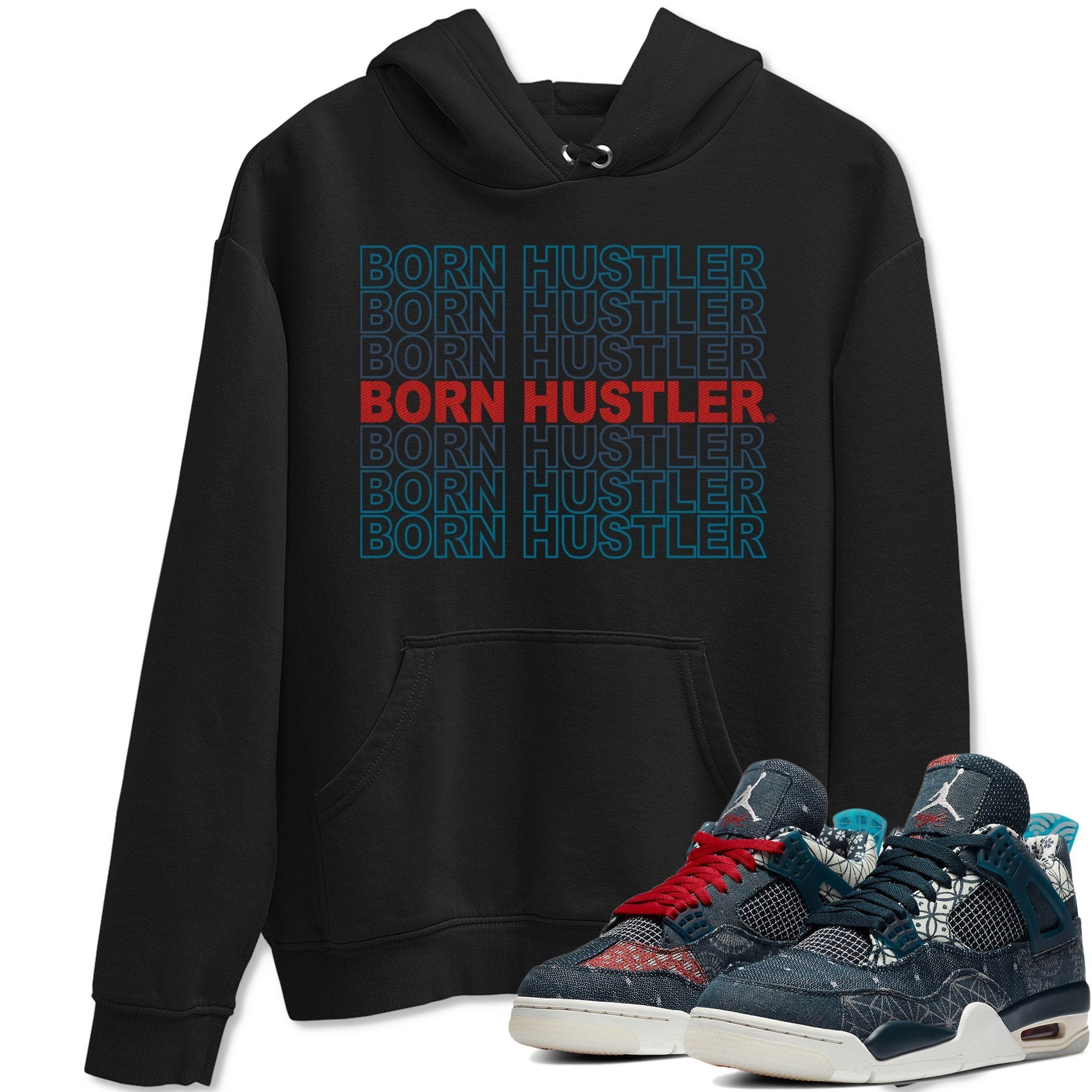 Born Hustler Unisex Tops - Air Jordan 4 Deep Ocean