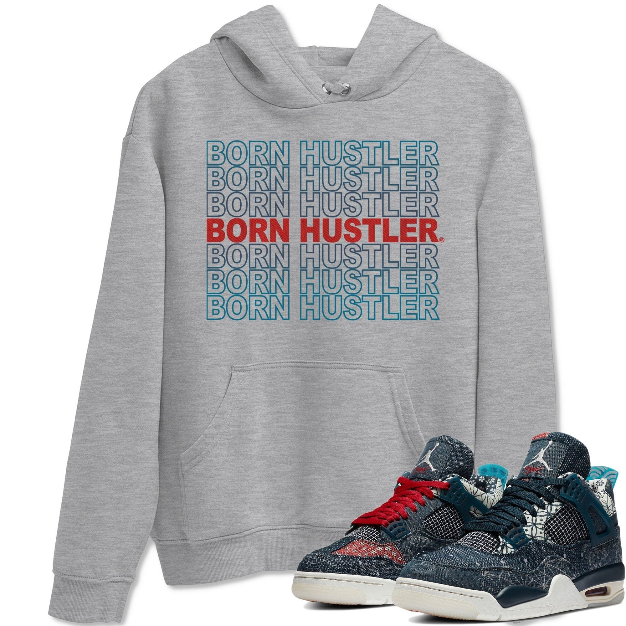 Born Hustler Unisex Tops - Air Jordan 4 Deep Ocean