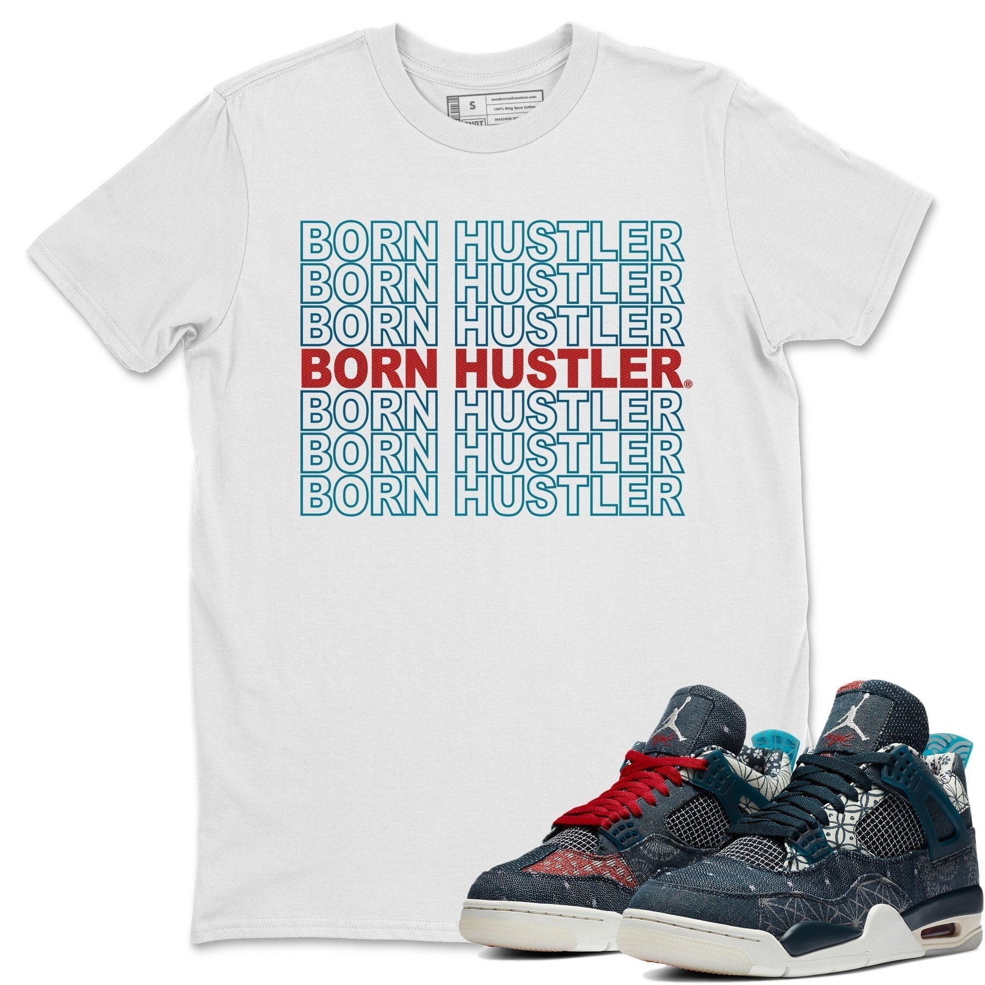 Born Hustler Unisex Tops - Air Jordan 4 Deep Ocean