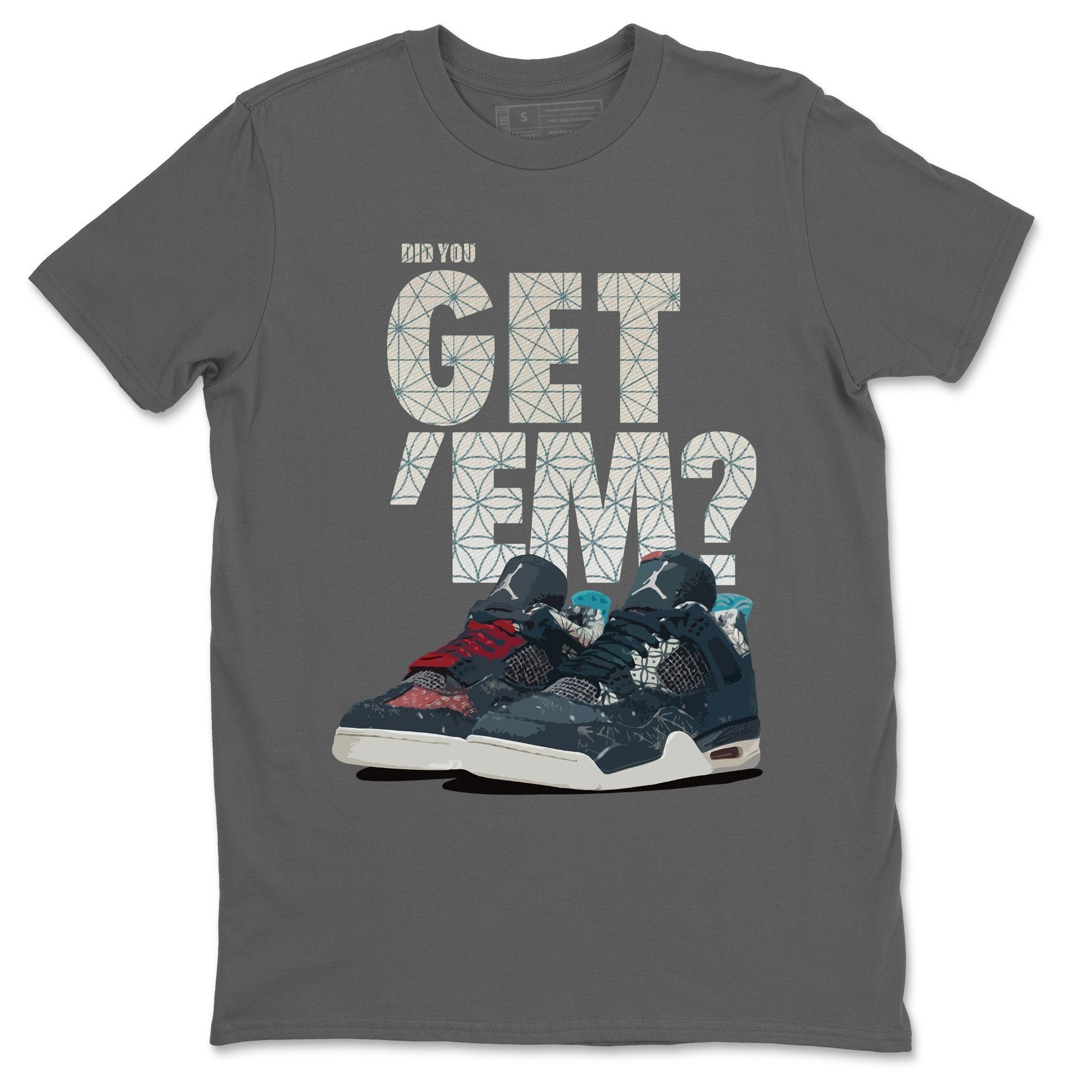 Did You Get 'Em Unisex Tops - Air Jordan 4 Deep Ocean