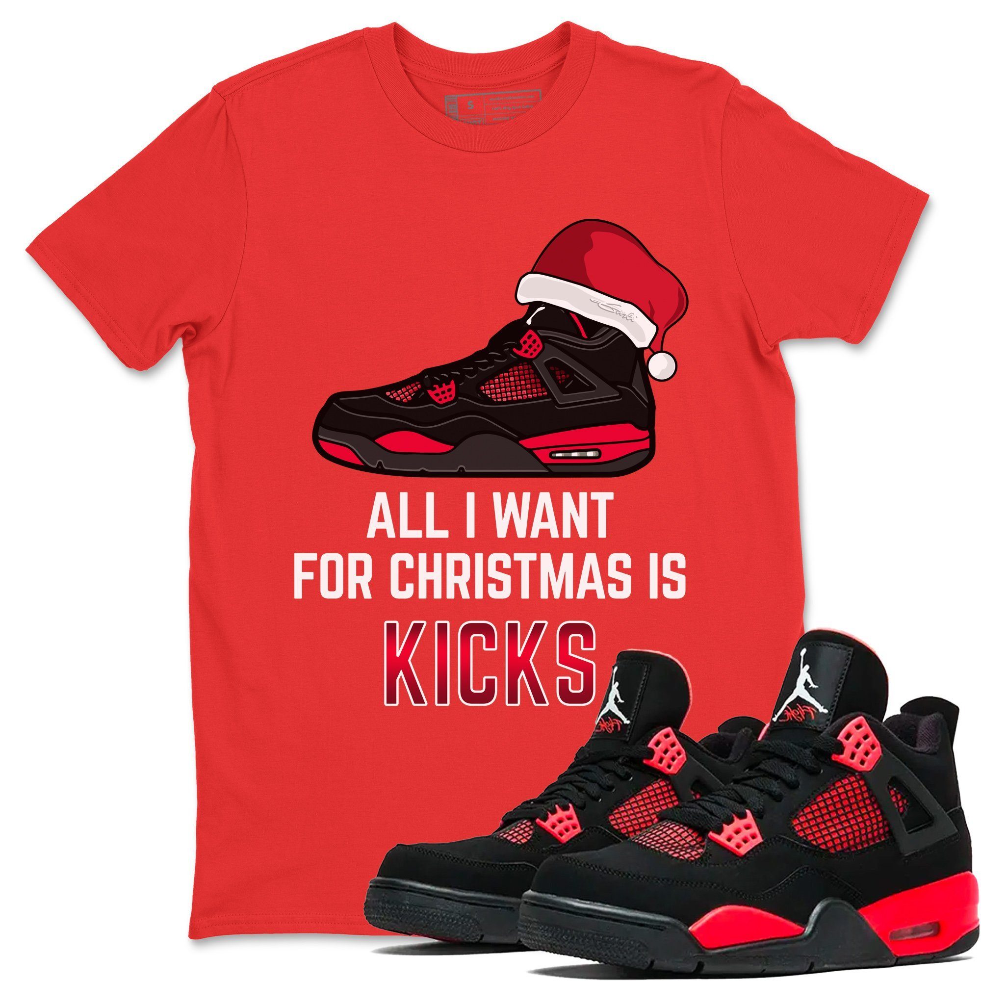 All I Want For Christmas Unisex Tops - Air Jordan 4 Red Thunder
