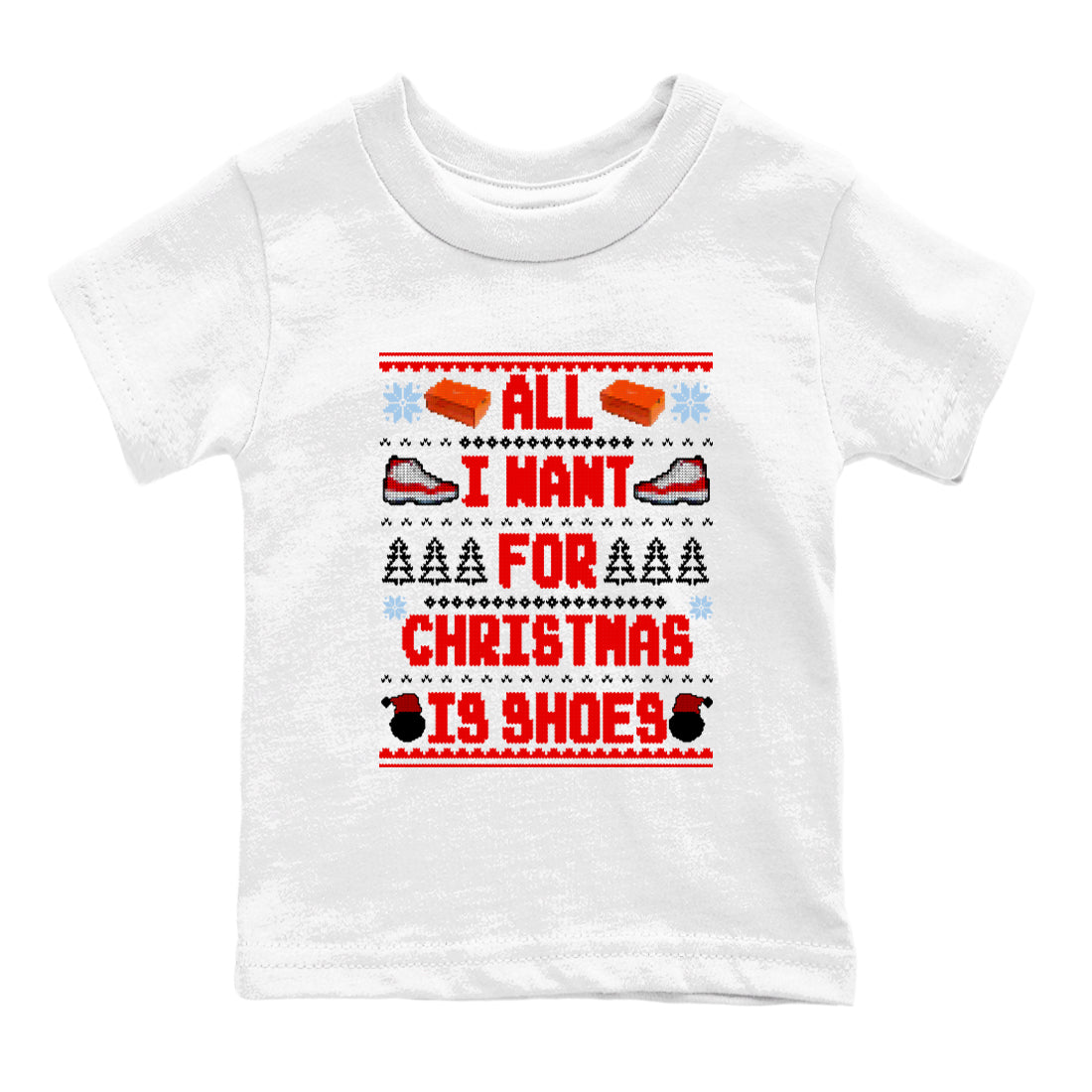 All I Want For Christmas Is Shoes snkmatch Tees Kids - Air Jordan 11 Cherry