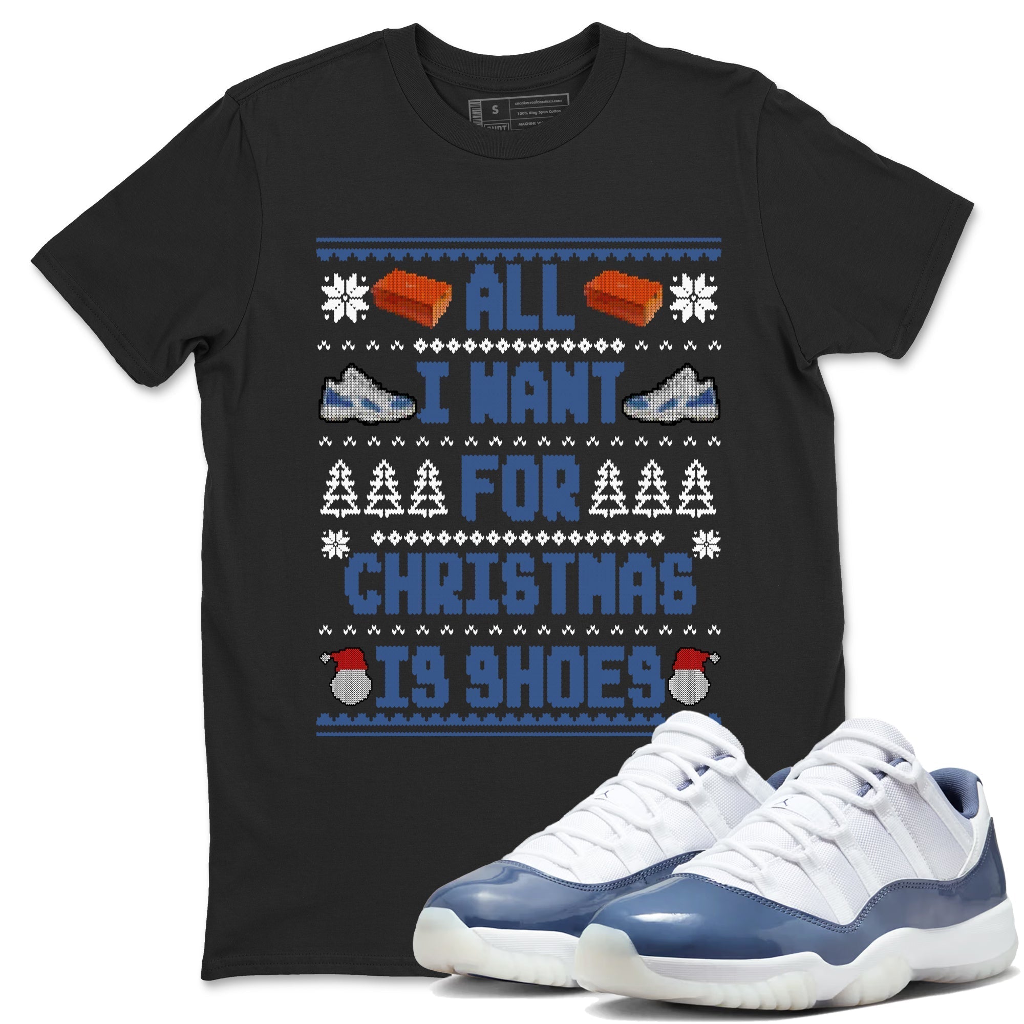 All I Want For Christmas Is Shoes snkmatch Tees - Air Jordan 11 Diffused Blue