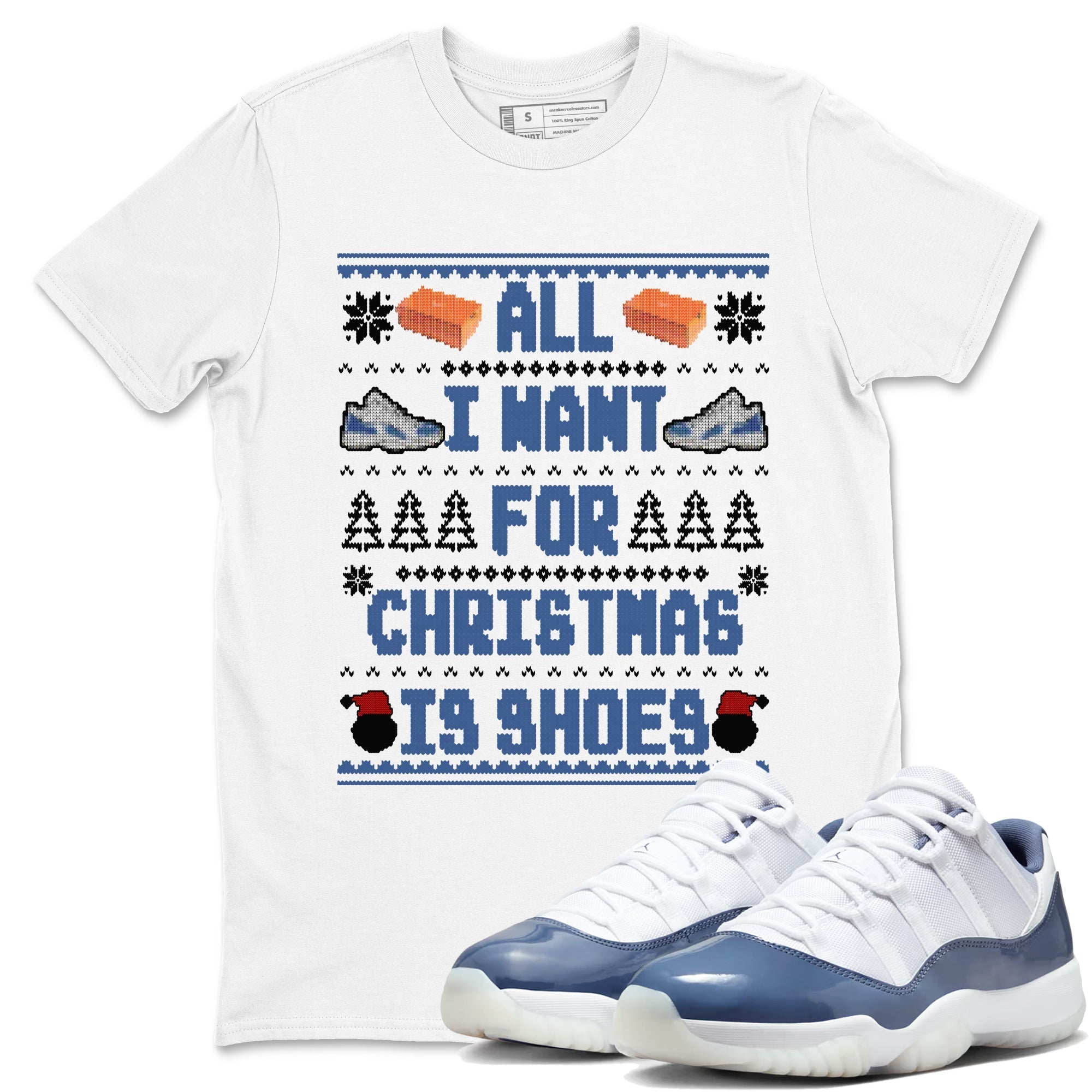All I Want For Christmas Is Shoes snkmatch Tees - Air Jordan 11 Diffused Blue
