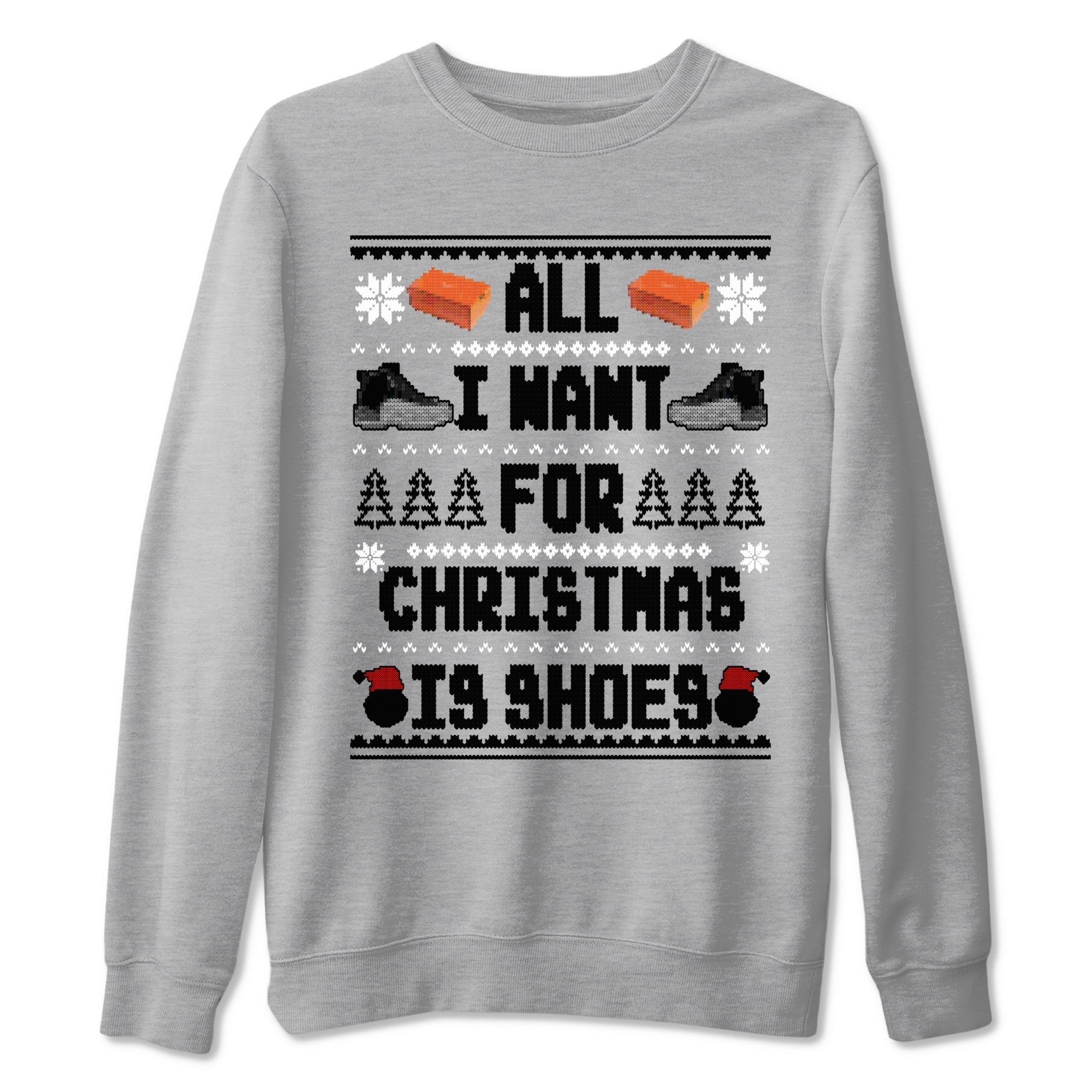 All I Want For Christmas Is Shoes snkmatch Tees - Air Jordan 12 Black Wolf Grey