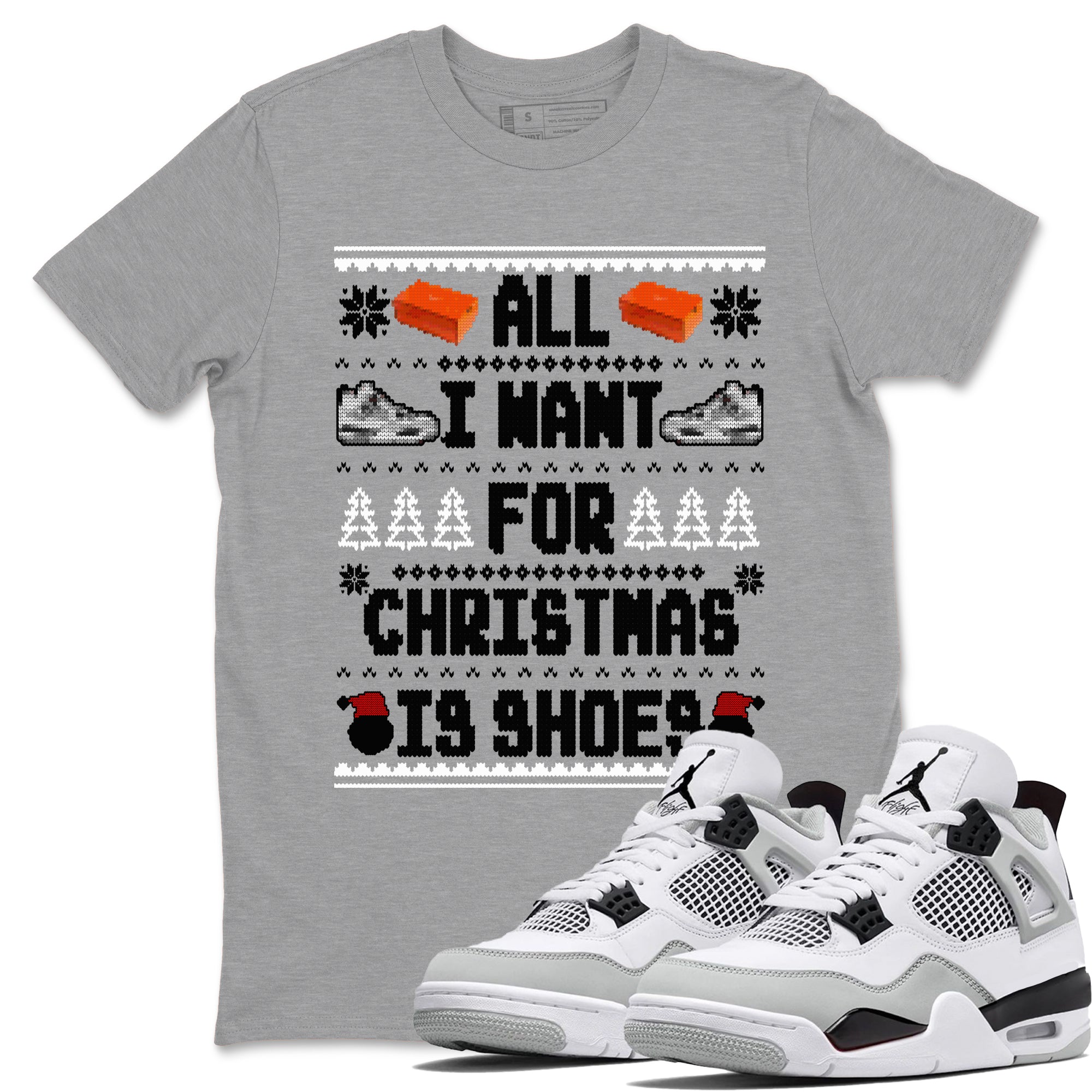 All I Want For Christmas Is Shoes snkmatch Tees - Air Jordan 4 Military Black