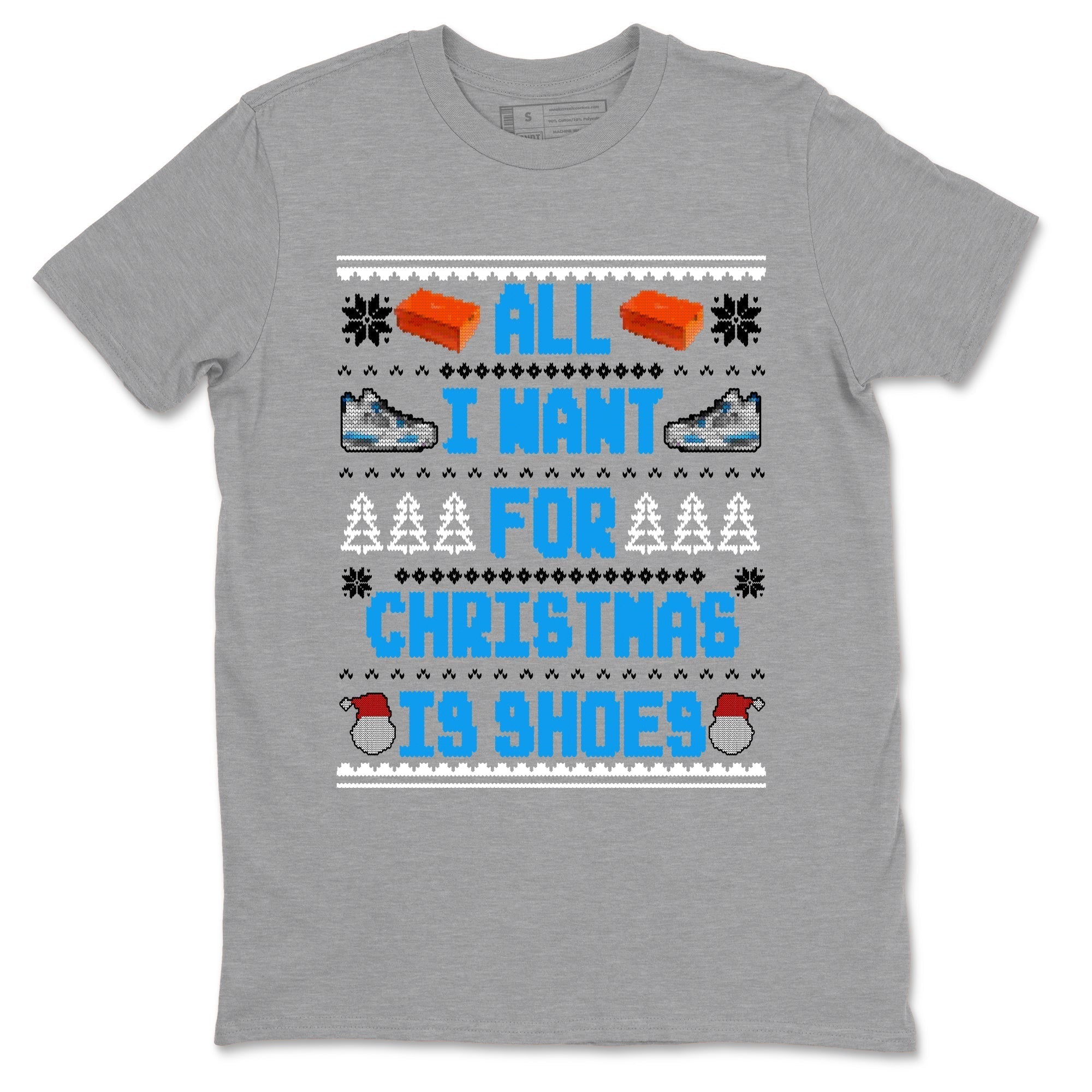 All I Want For Christmas Is Shoes snkmatch Tees - Air Jordan 4 Military Blue