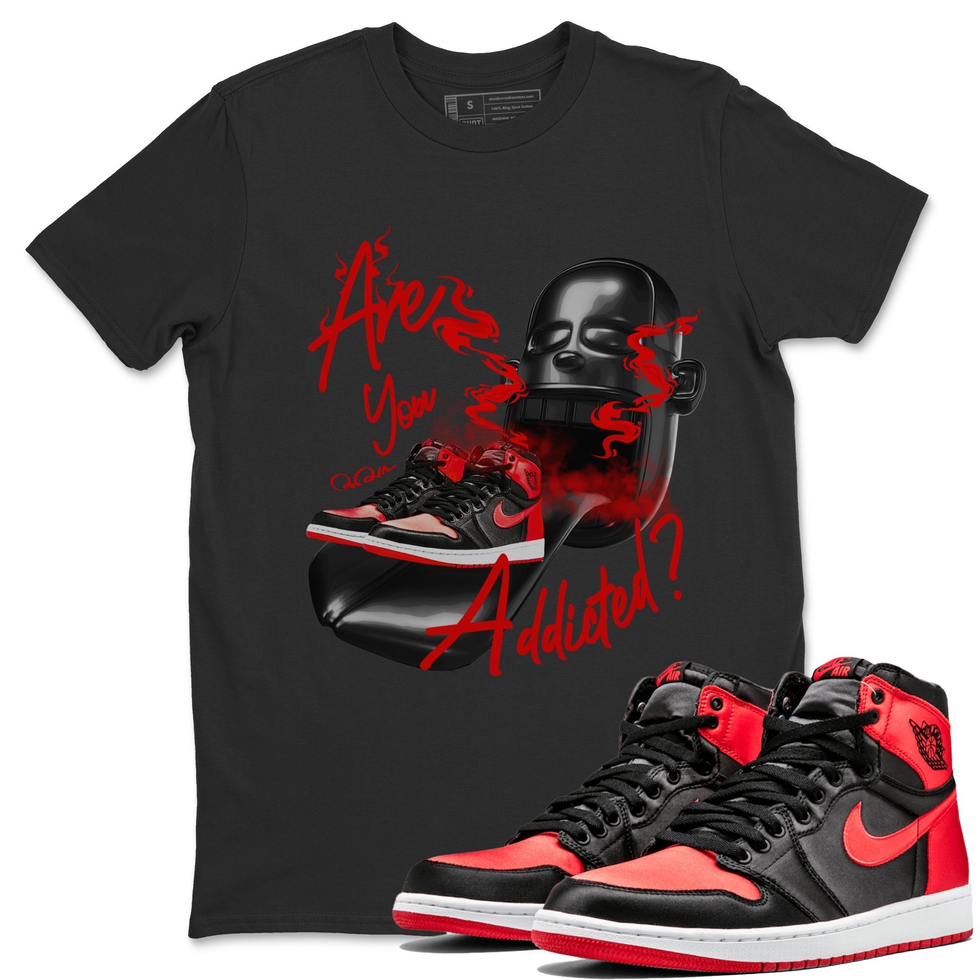Are You Addicted Unisex Tops - Air Jordan 1 Satin Bred