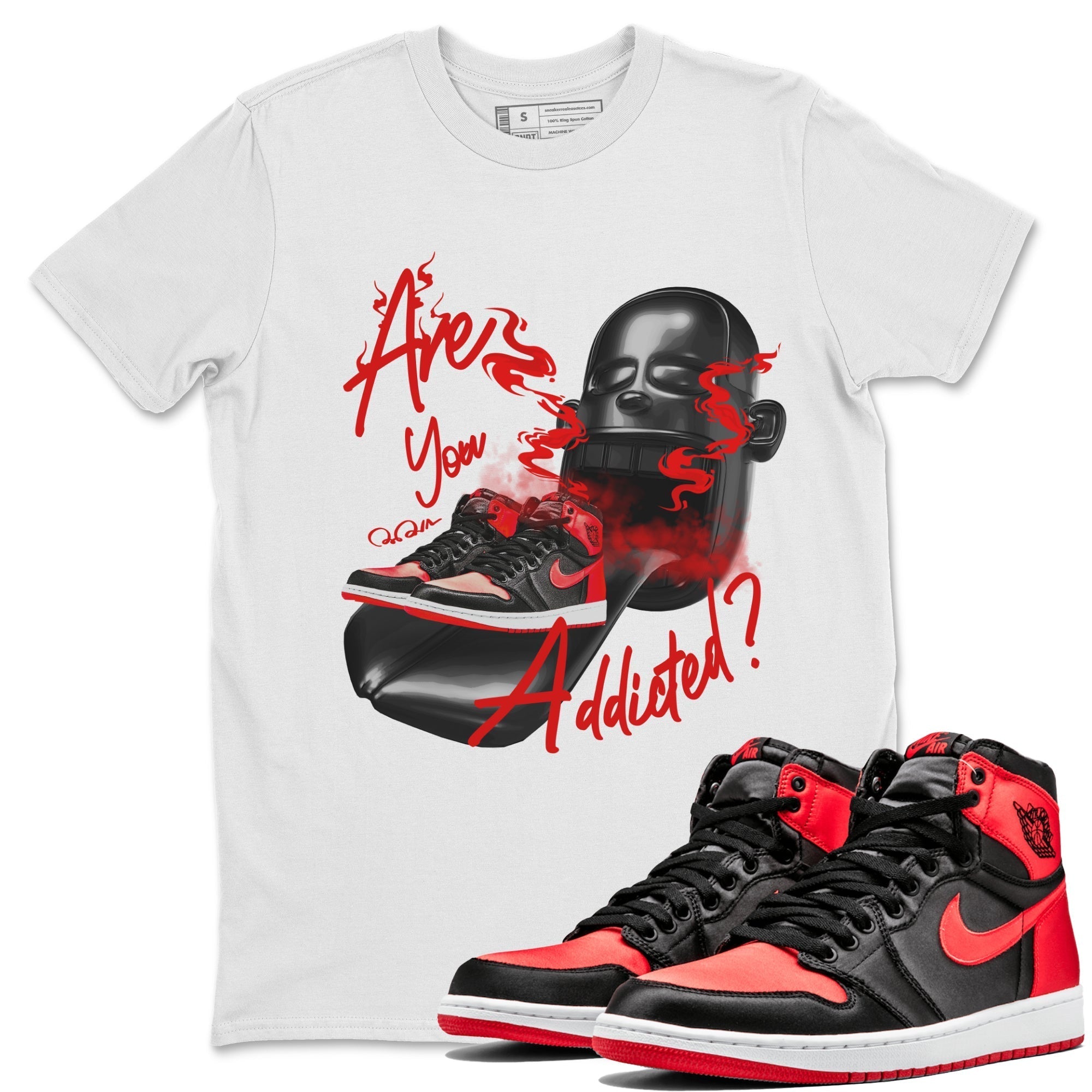 Are You Addicted Unisex Tops - Air Jordan 1 Satin Bred