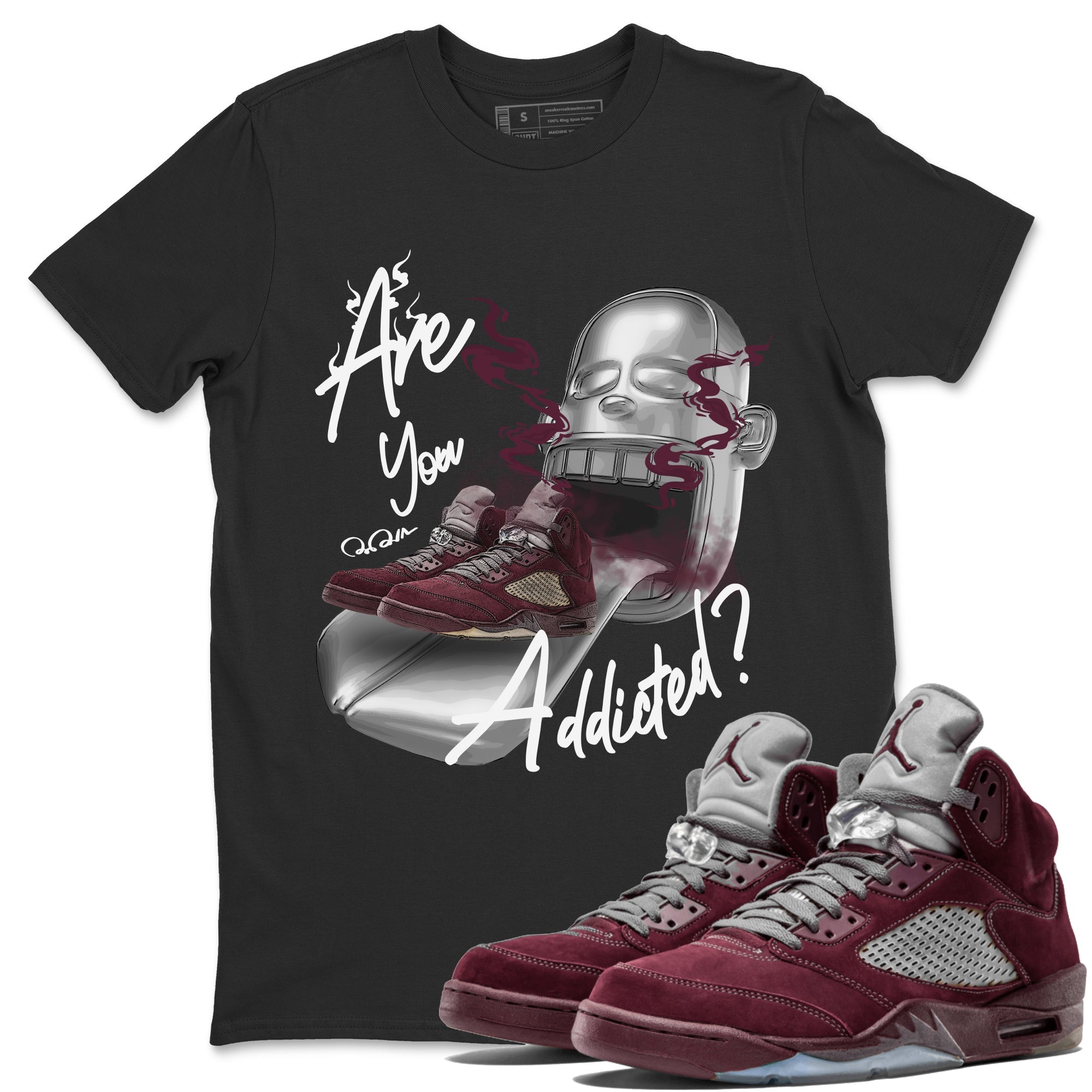 Are You Addicted Unisex Tops - Air Jordan 5 Burgundy