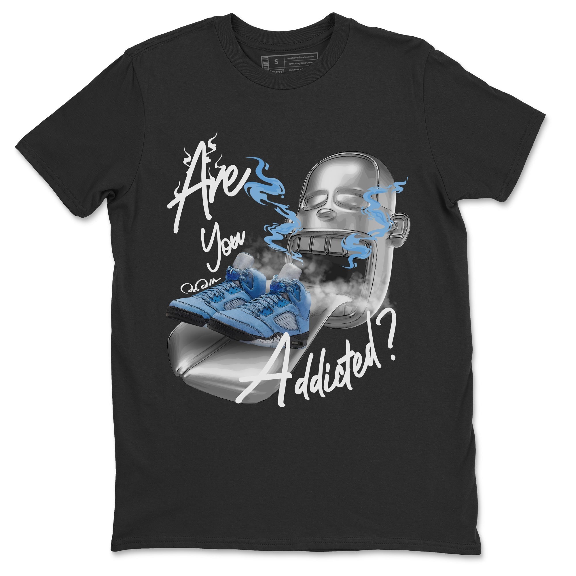 Are You Addicted Unisex Tops - Air Jordan 5 UNC