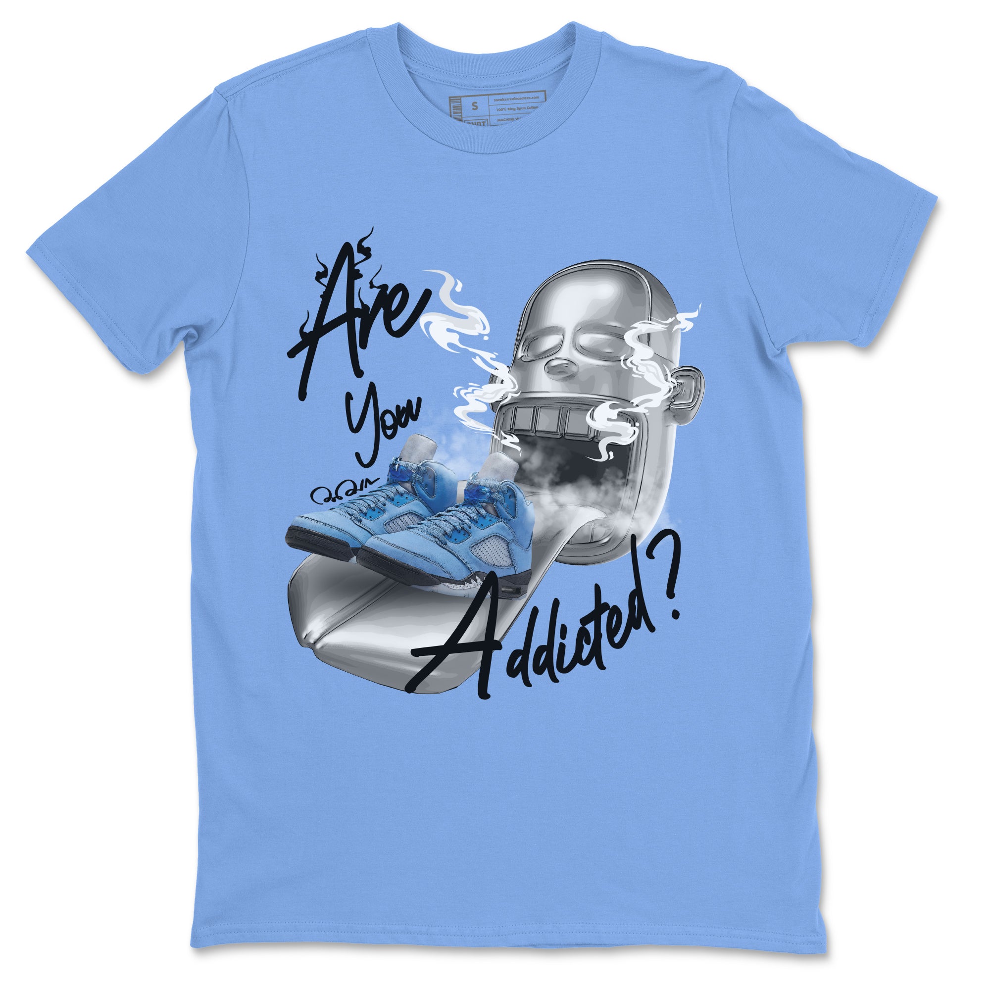 Are You Addicted Unisex Tops - Air Jordan 5 UNC