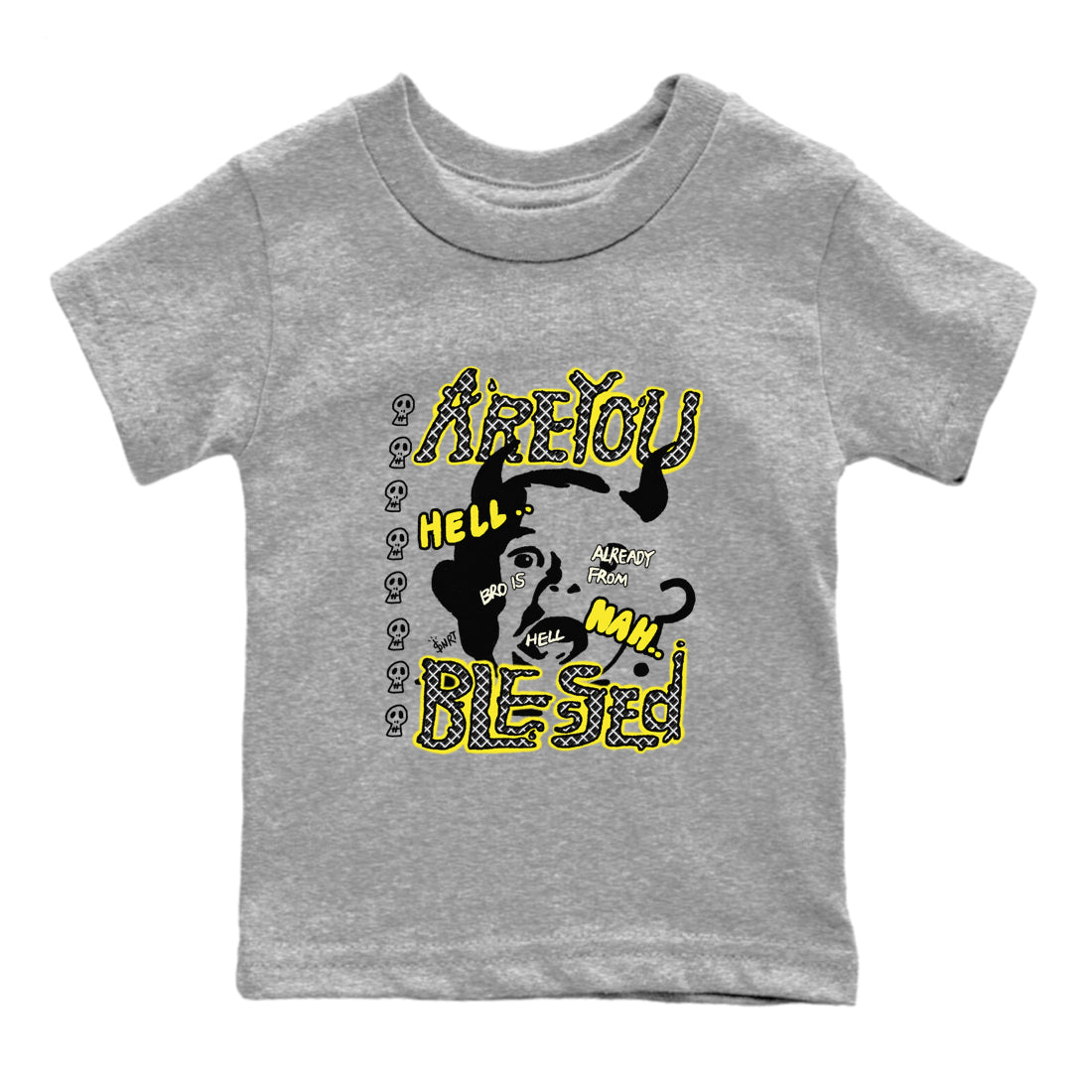 Are You Blessed snkmatch Tees Kids - Air Jordan 4 Vivid Sulfur