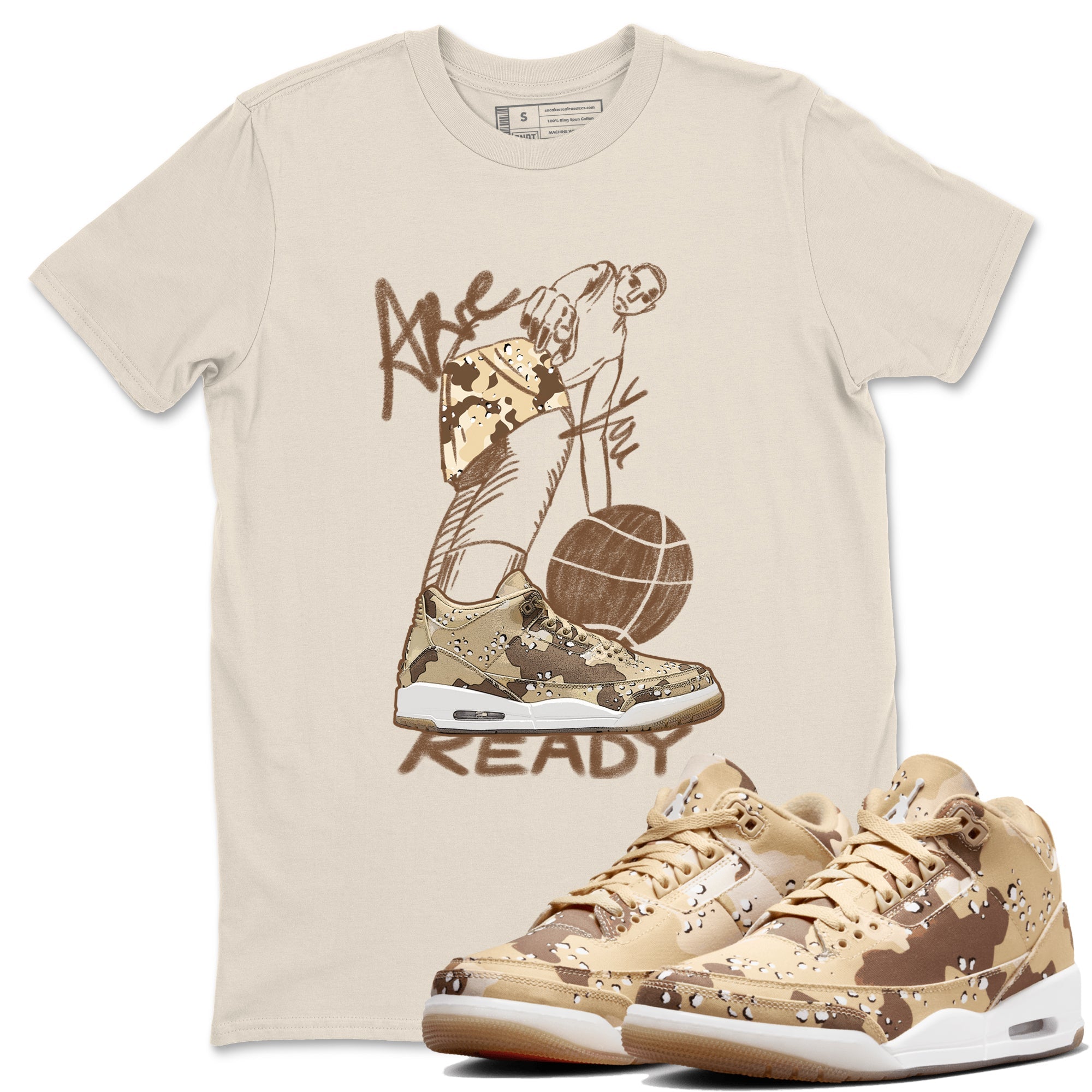 Are You Ready snkmatch Tees - Air Jordan 3 Desert Camo