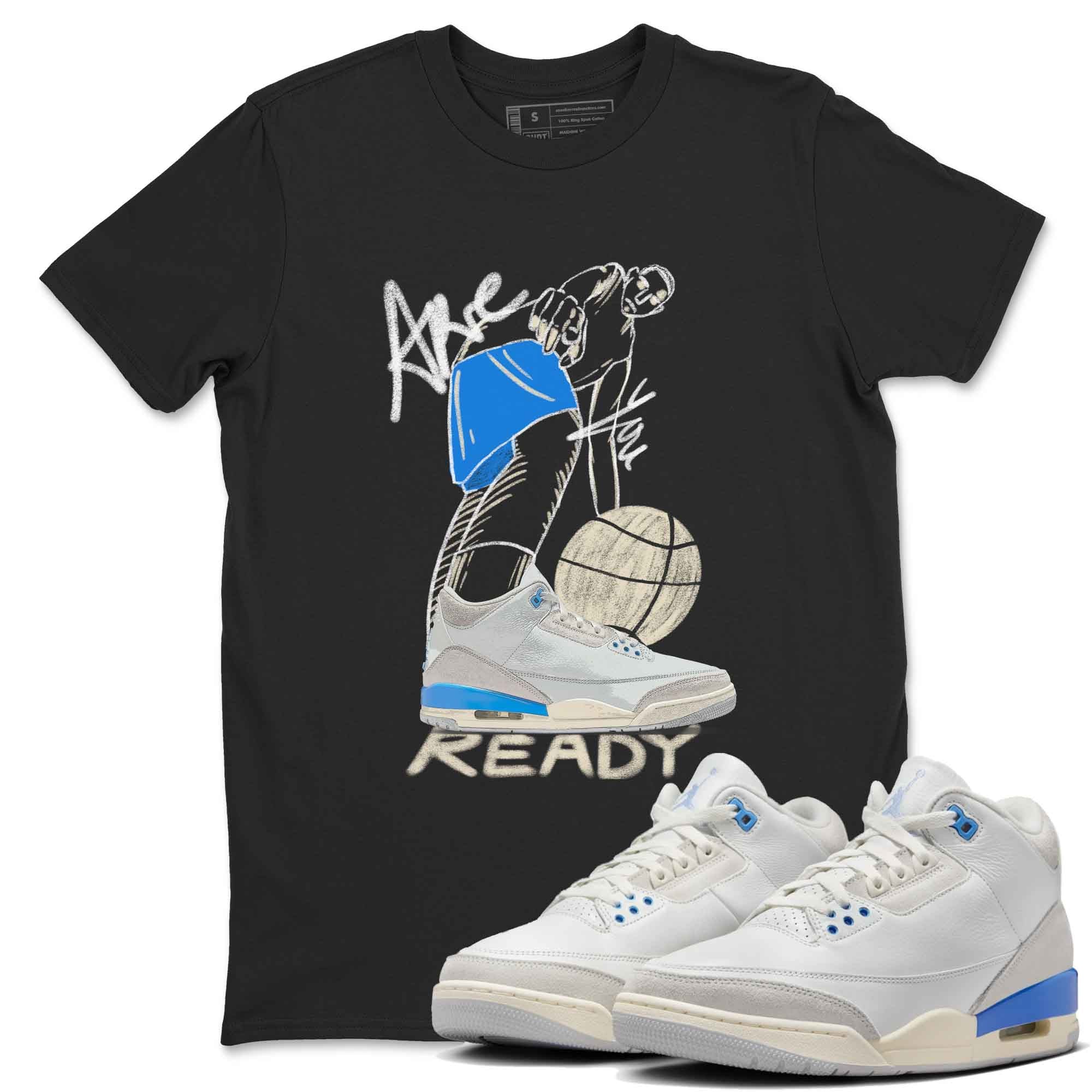 Are You Ready snkmatch Tees - Air Jordan 3 Lucky Shorts