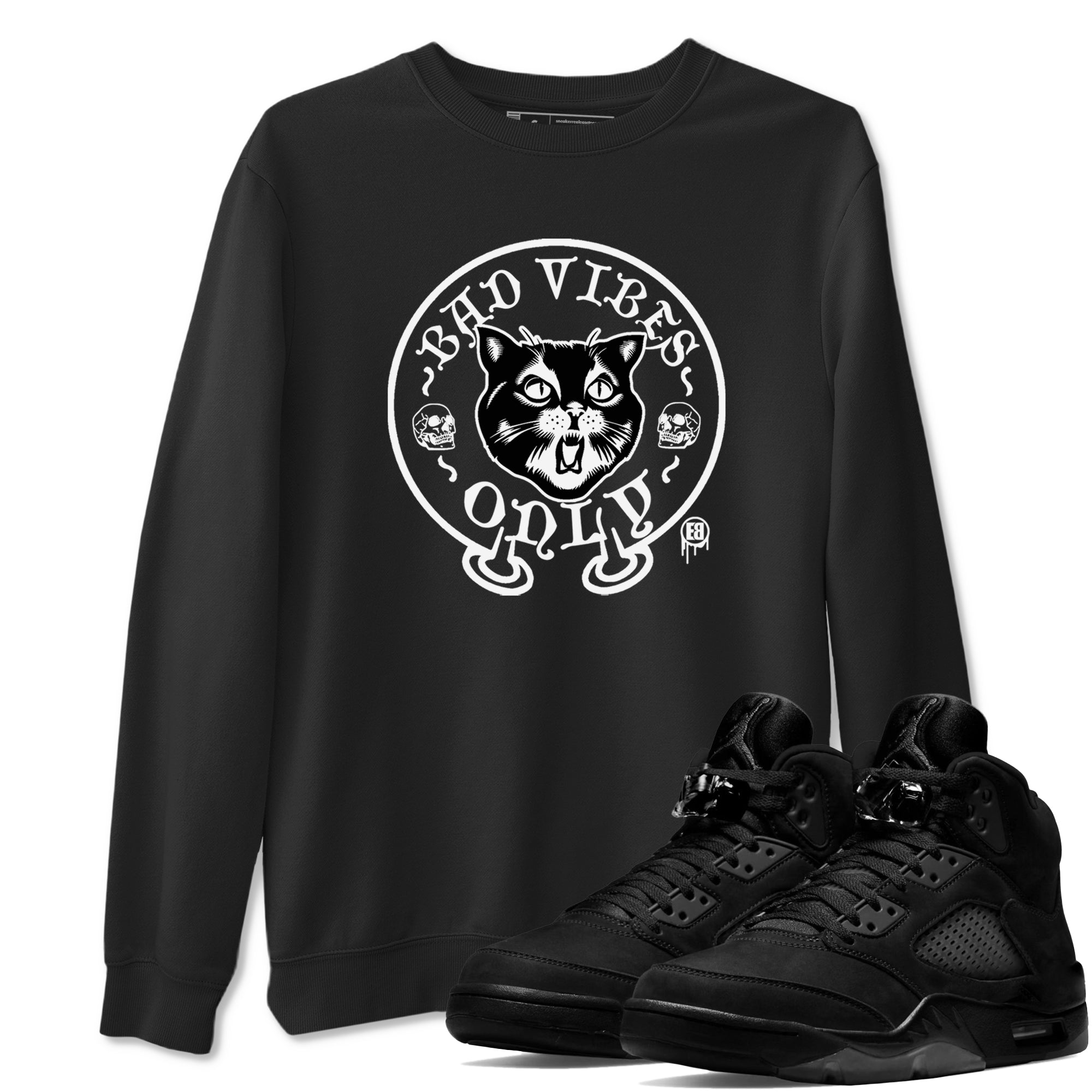 Bad Vibes Only snkmatch Tees - Air Jordan 5 Black Cat