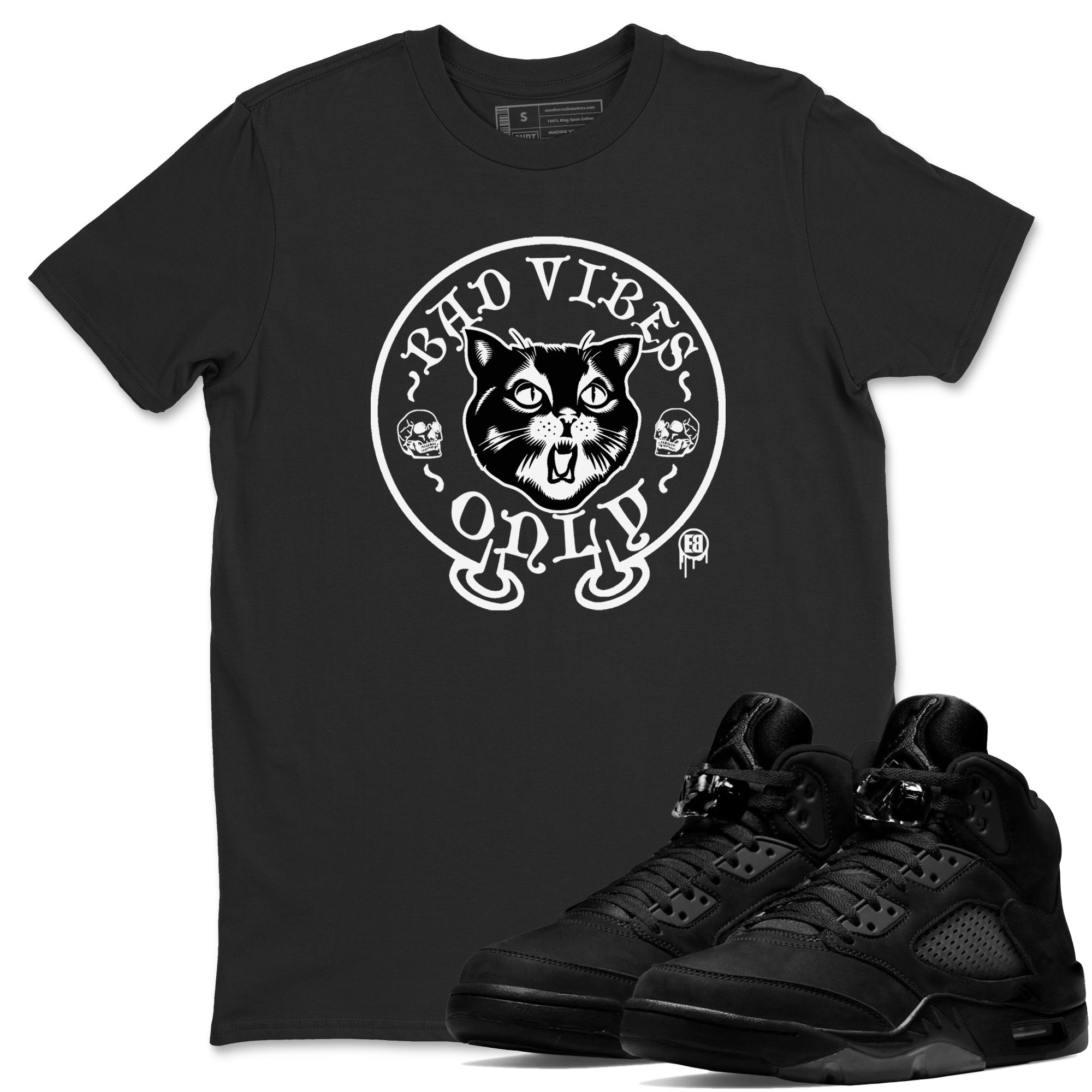 Bad Vibes Only snkmatch Tees - Air Jordan 5 Black Cat