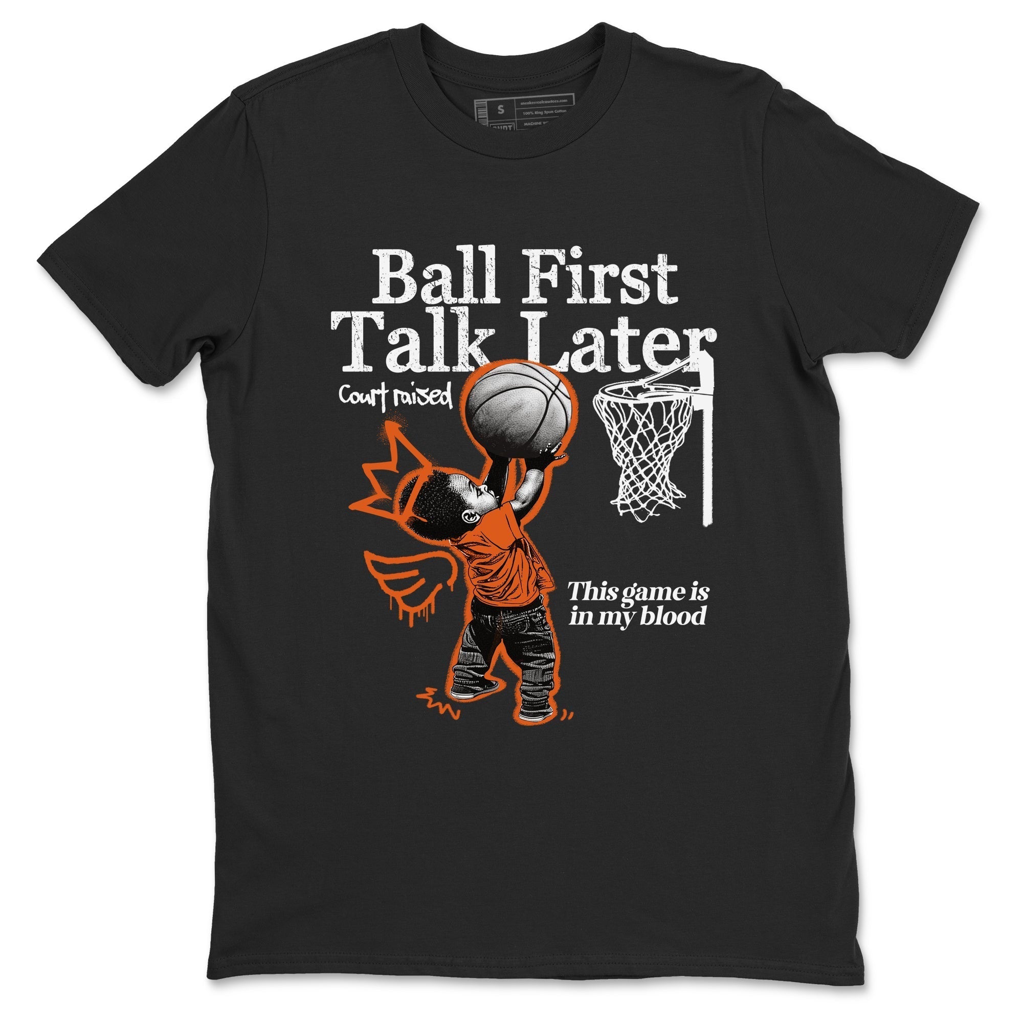 Ball First Talk Later snkmatch Tees - Air Jordan 1 Shattered Backboard