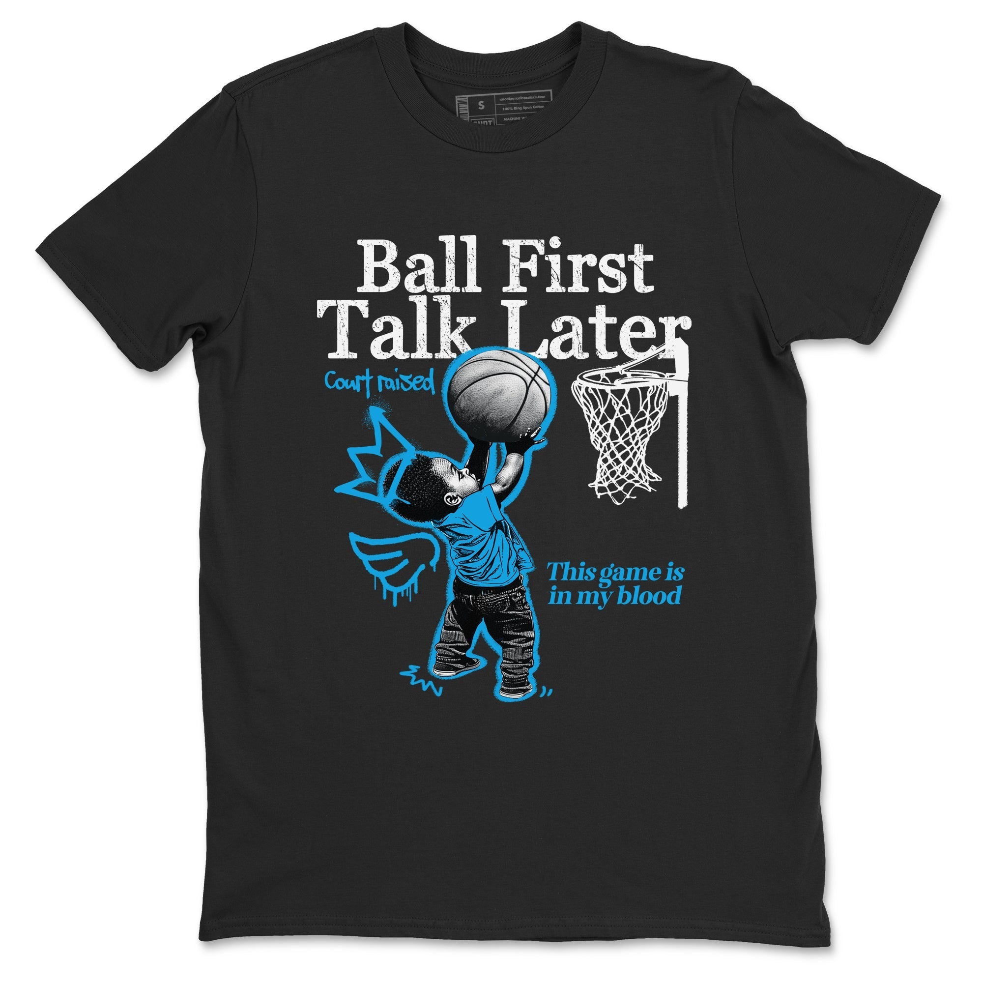 Ball First Talk Later snkmatch Tees - Air Jordan 1 UNC Reimagined