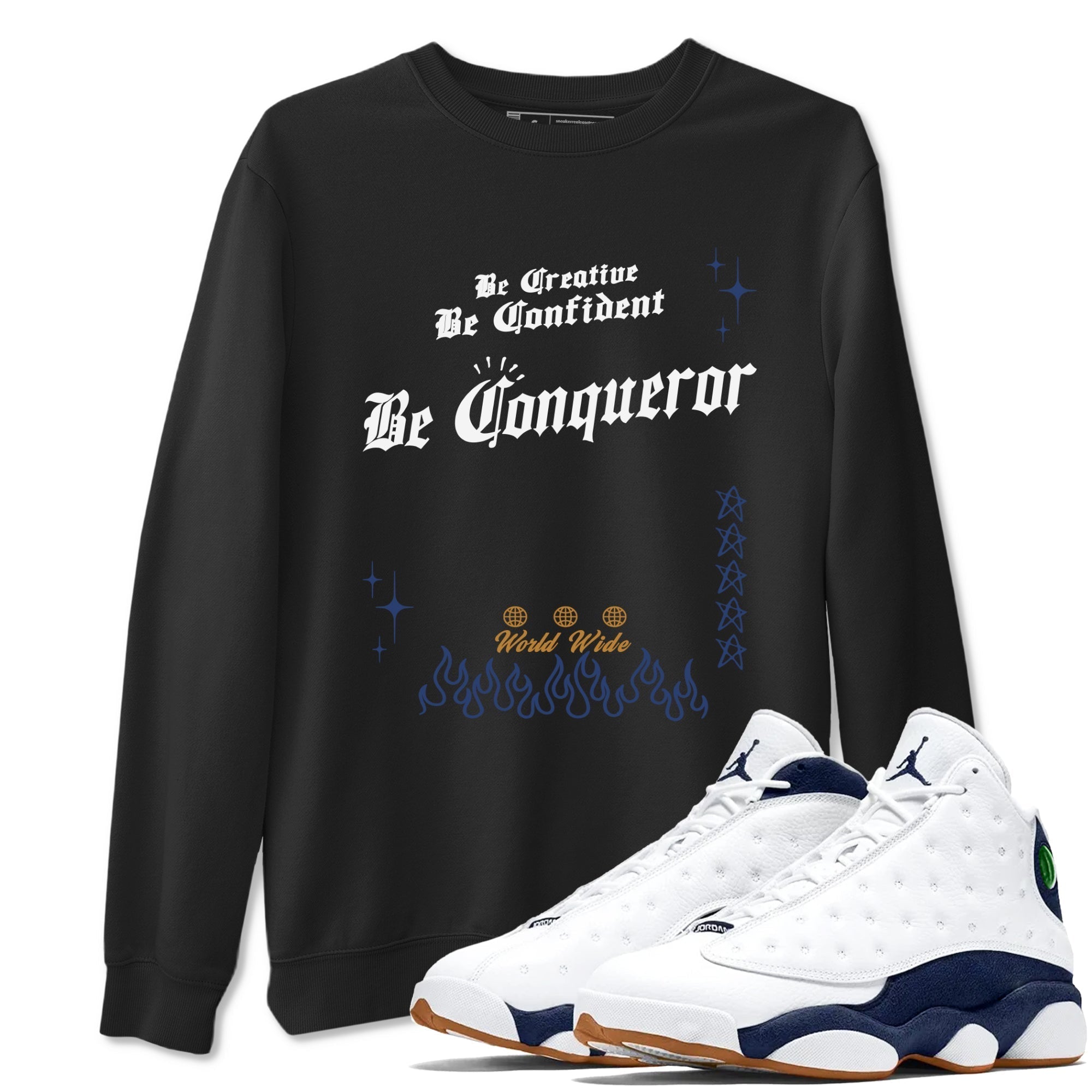 Be Conqueror snkmatch Tees - Air Jordan 13 Midnight Navy