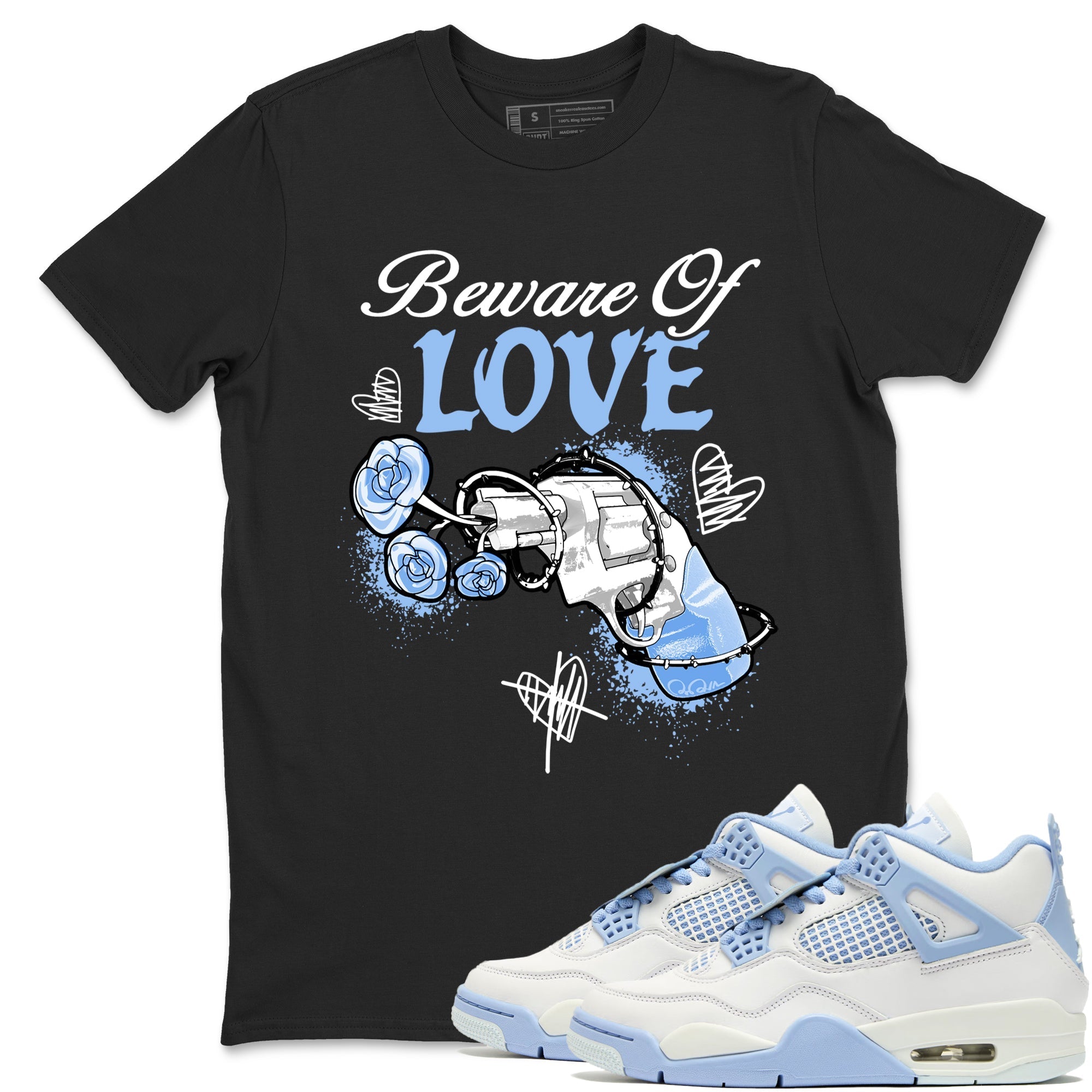 Beware Of Love snkmatch Tees - Air Jordan 4 Forget Me Not