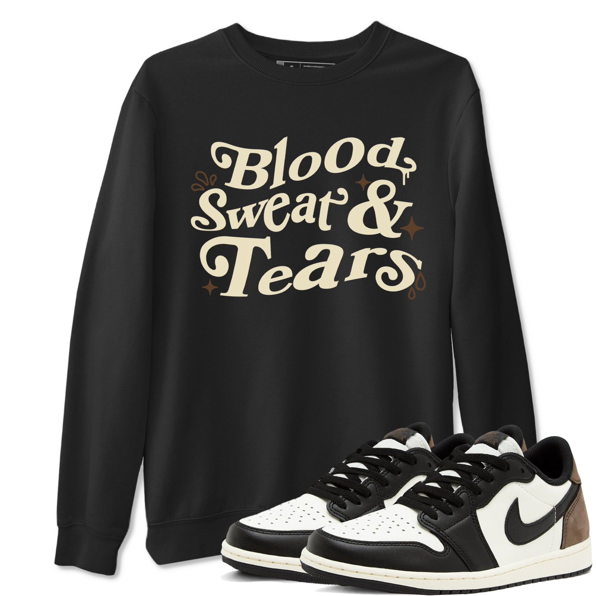 Blood Sweat Tears snkmatch Tees - Air Jordan 1 Mocha