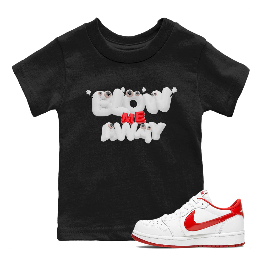 Blow Me Away snkmatch Tee Kids - Air Jordan 1 University Red