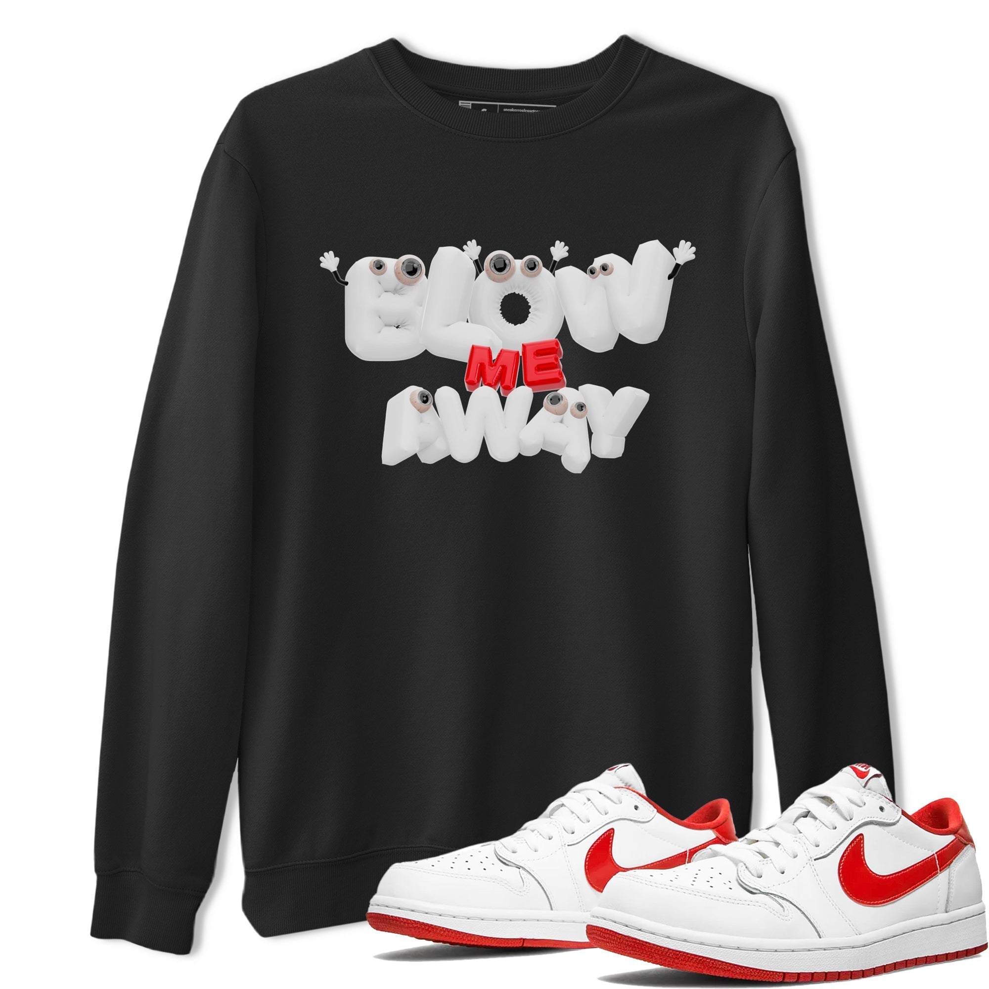 Blow Me Away snkmatch Tee - Air Jordan 1 University Red
