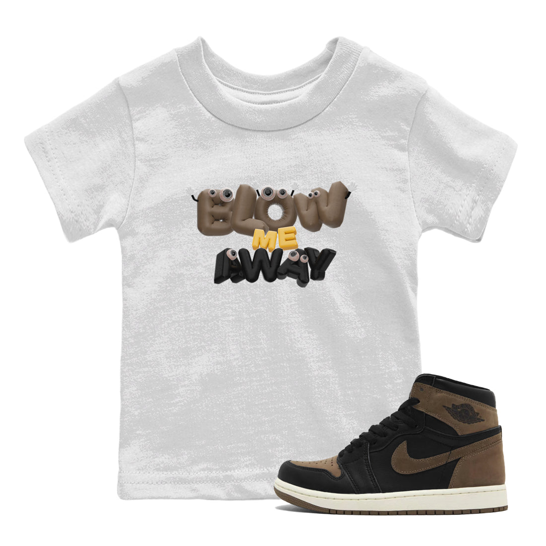 Blow Me Away snkmatch Tee Kids - Air Jordan 1 Palomino
