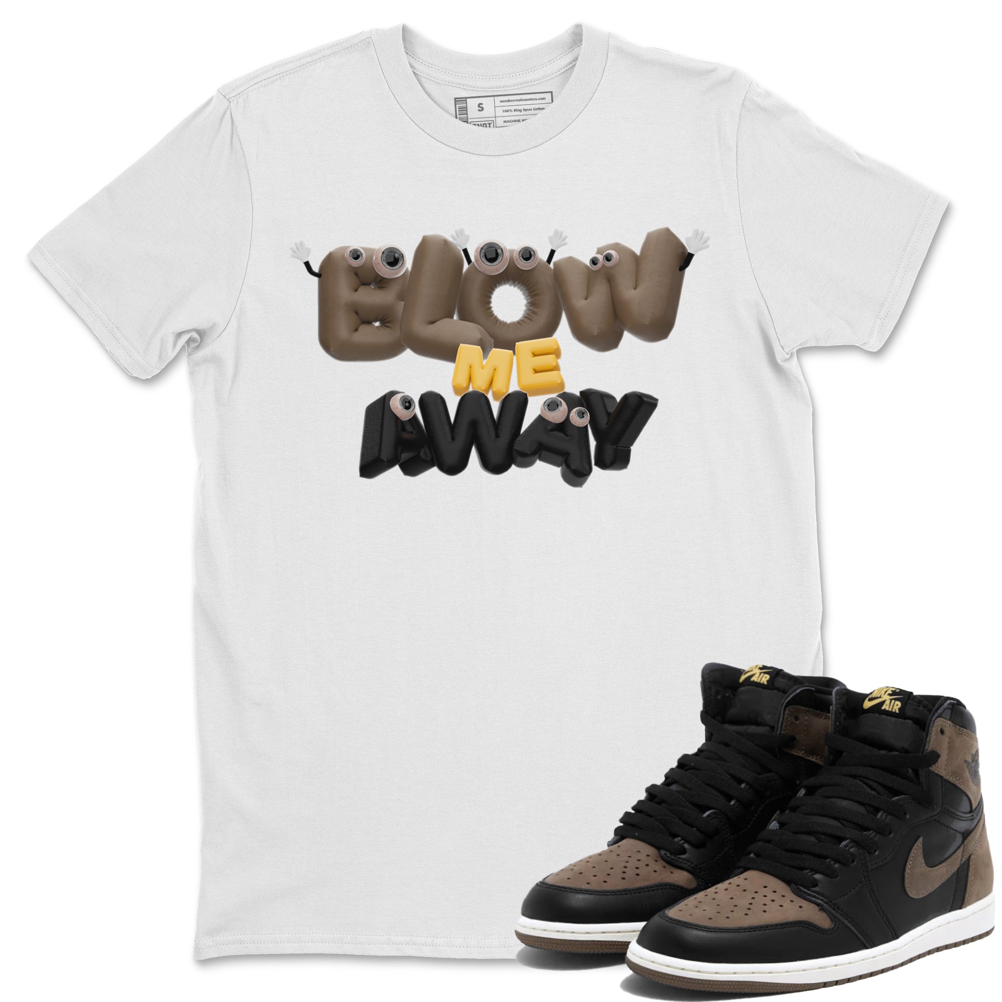 Blow Me Away snkmatch Tee - Air Jordan 1 Palomino