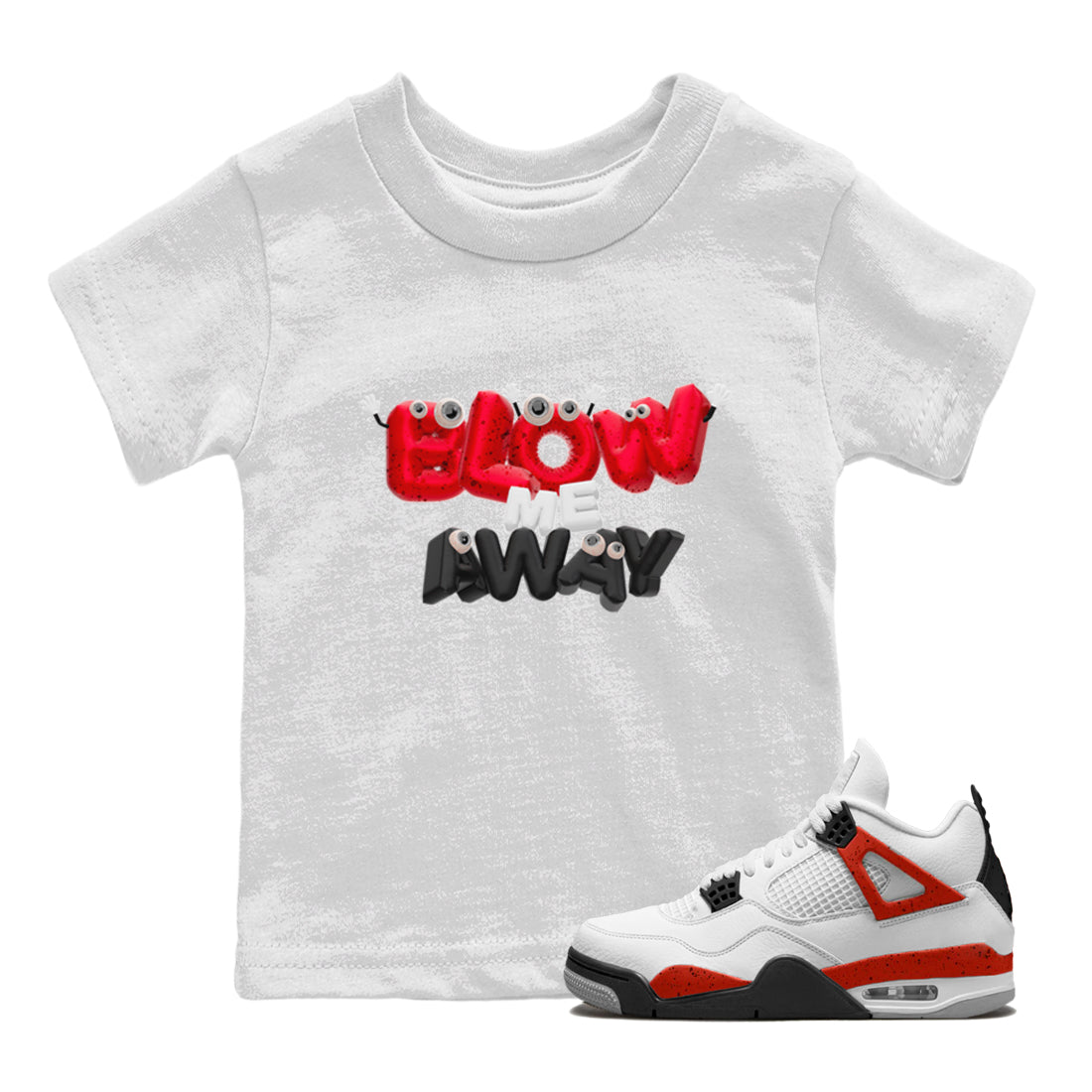 Blow Me Away snkmatch Tee Kids - Air Jordan 4 Red Cement
