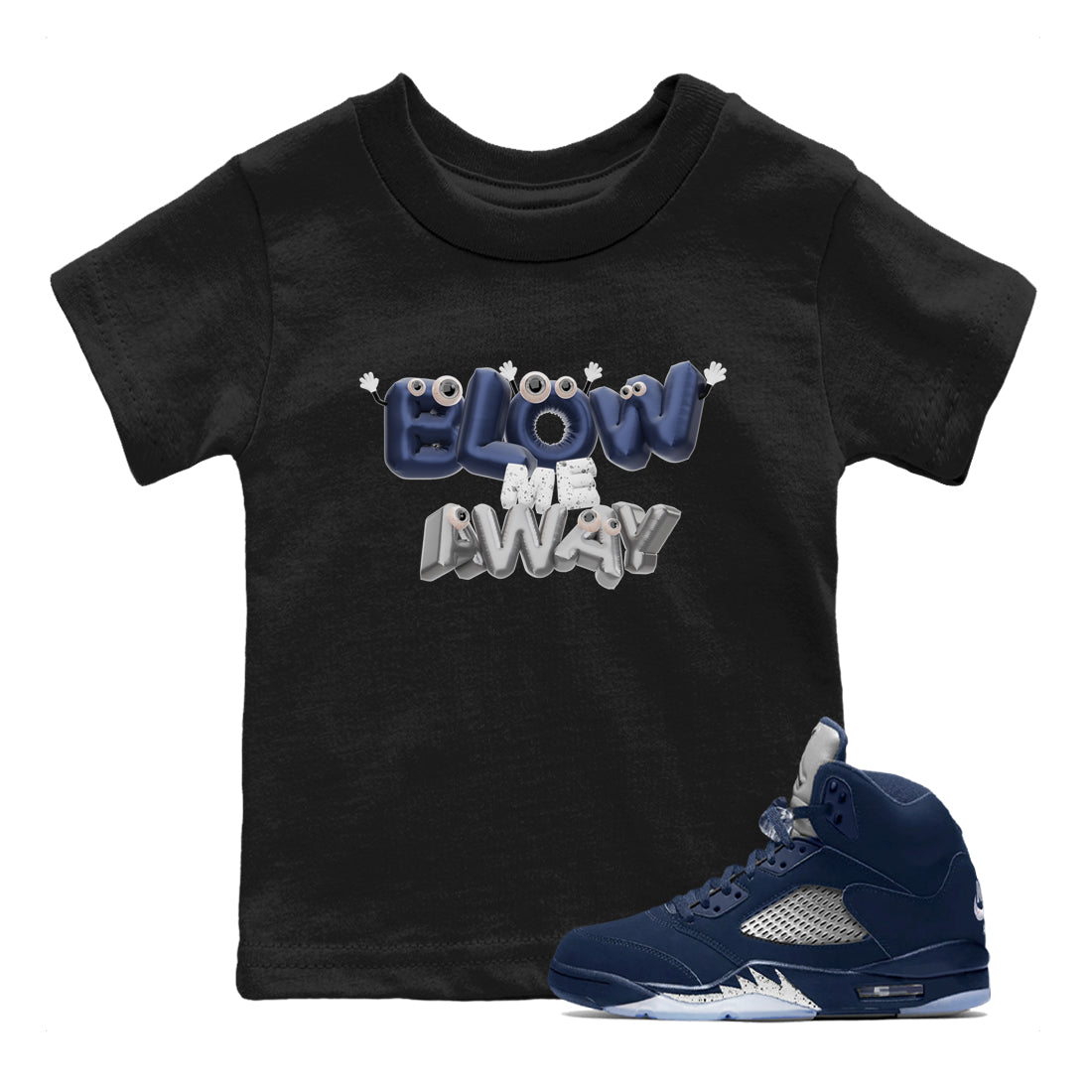Blow Me Away snkmatch Tee Kids - Air Jordan 5 Georgetown