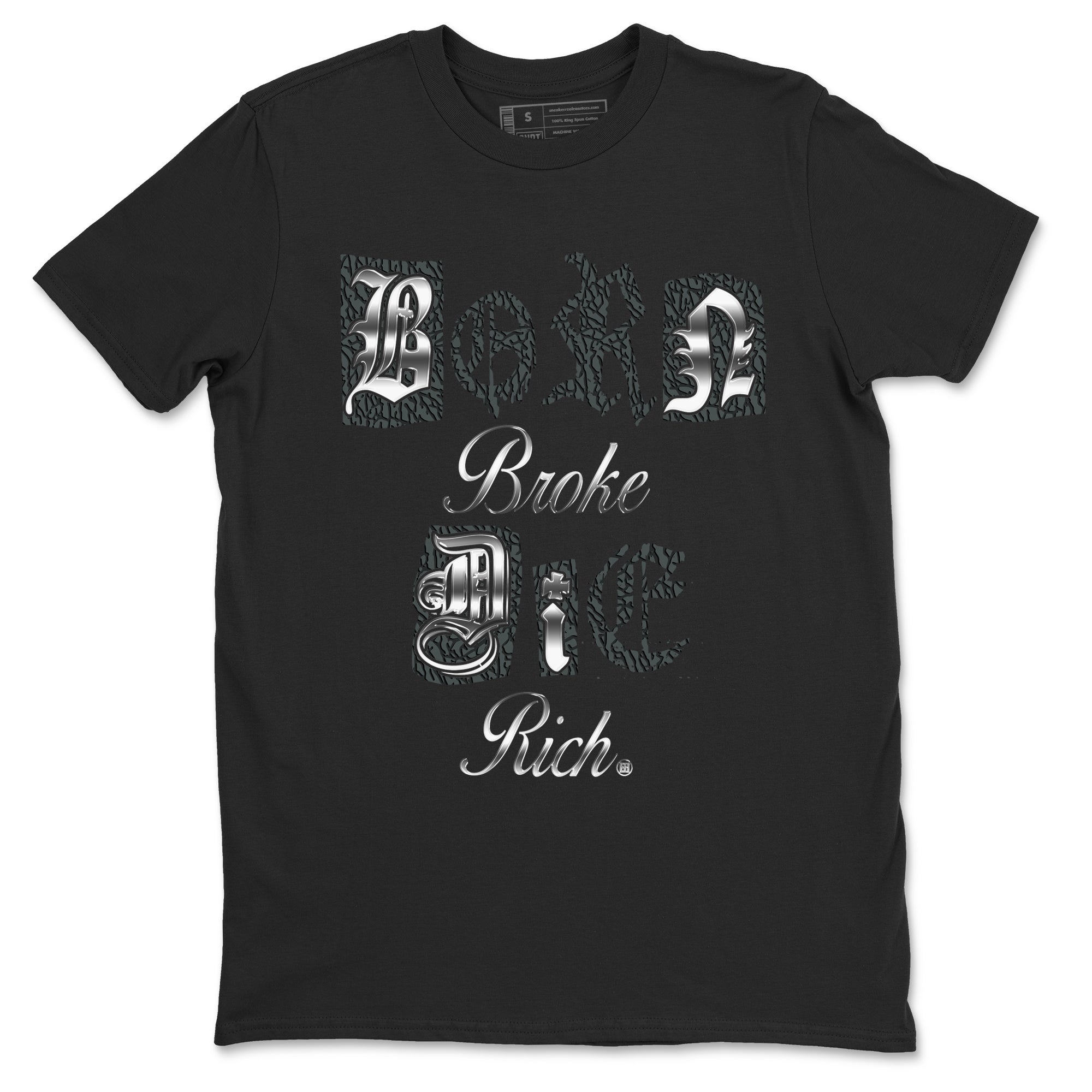 Born Broke Die Rich snkmatch Tees - Air Jordan 3 Black Cat