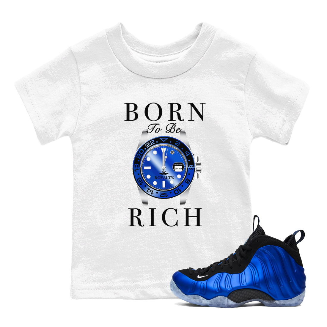 Born To Be Rich snkmatch Tees Kids - Air Foamposite One Royal