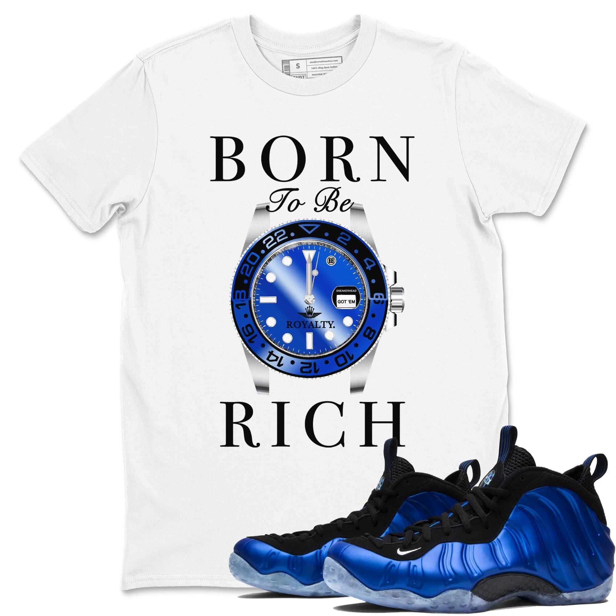 Born To Be Rich snkmatch Tees - Air Foamposite One Royal