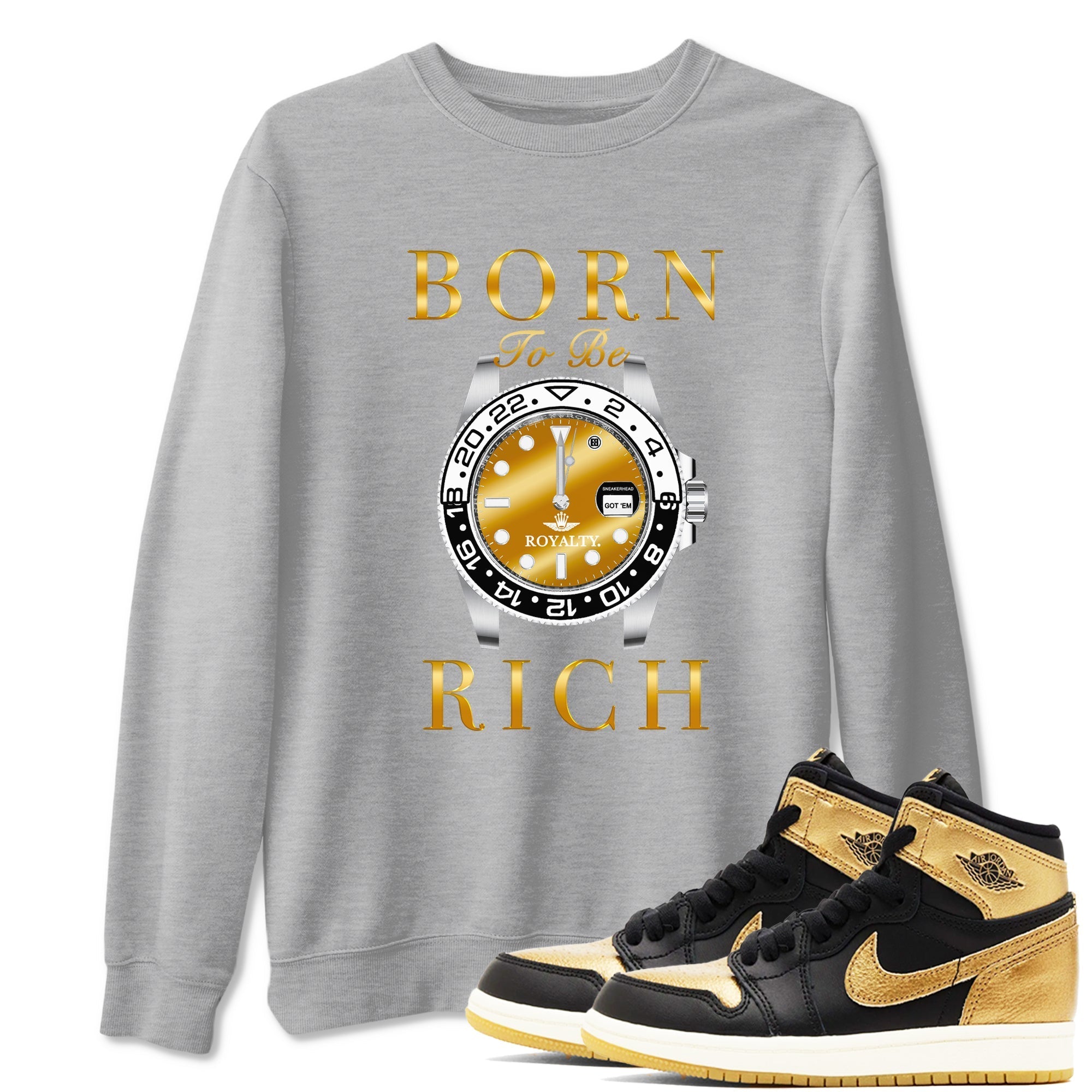 Born To Be Rich snkmatch Tees - Air Jordan 1 Black Metallic Gold