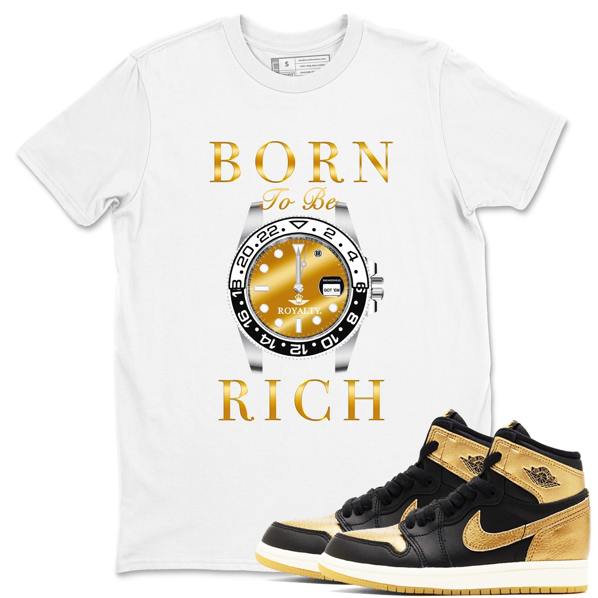 Born To Be Rich snkmatch Tees - Air Jordan 1 Black Metallic Gold