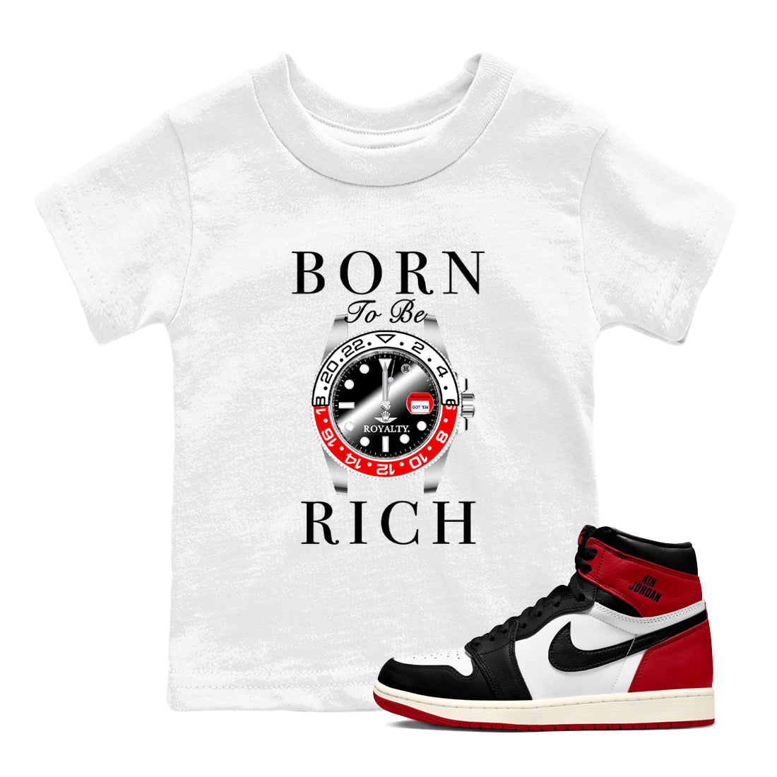 Born To Be Rich snkmatch Tees Kids - Air Jordan 1 Black Toe Reimagined