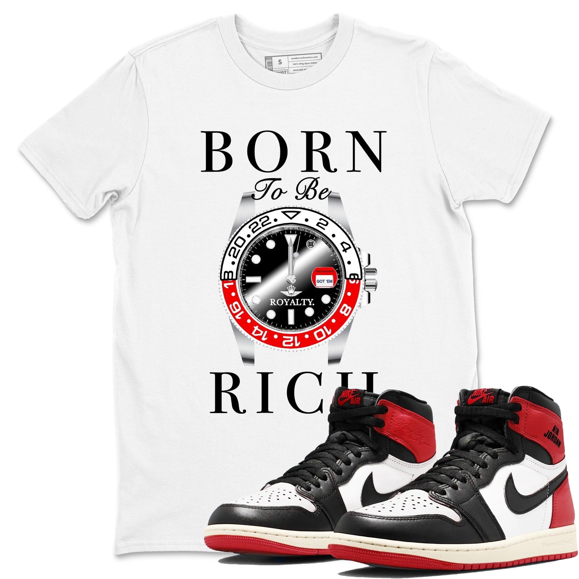 Born To Be Rich snkmatch Tees - Air Jordan 1 Black Toe Reimagined