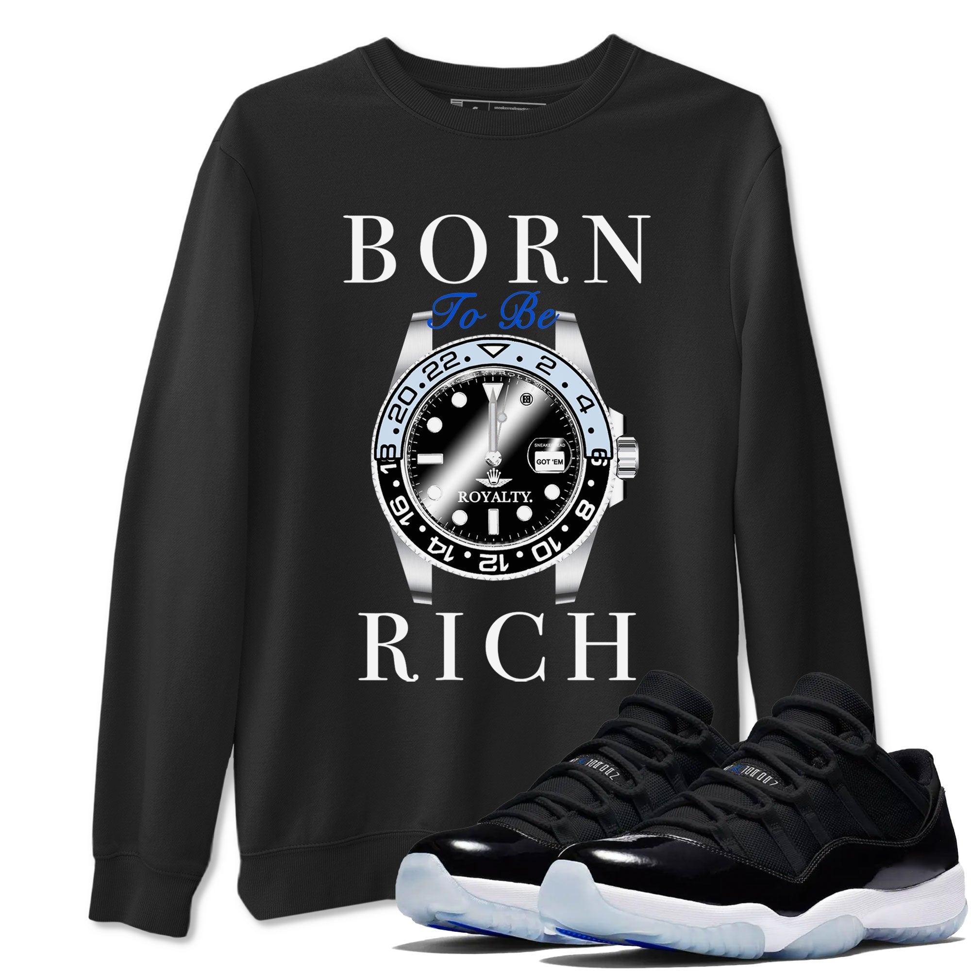 Born To Be Rich snkmatch Tees - Air Jordan 11 Black and Varsity Royal