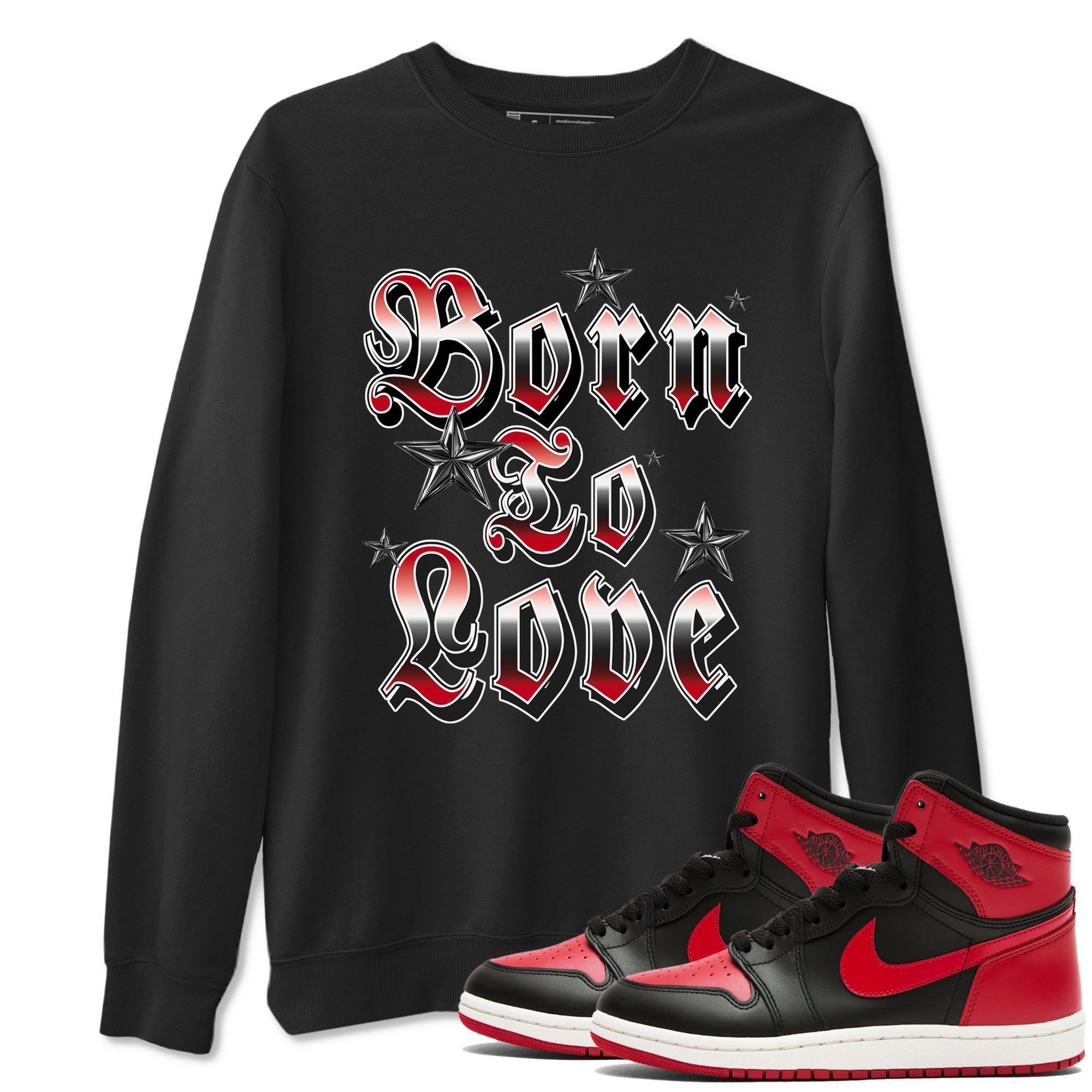 Born To Love snkmatch Tees - Air Jordan 1 '85 Bred