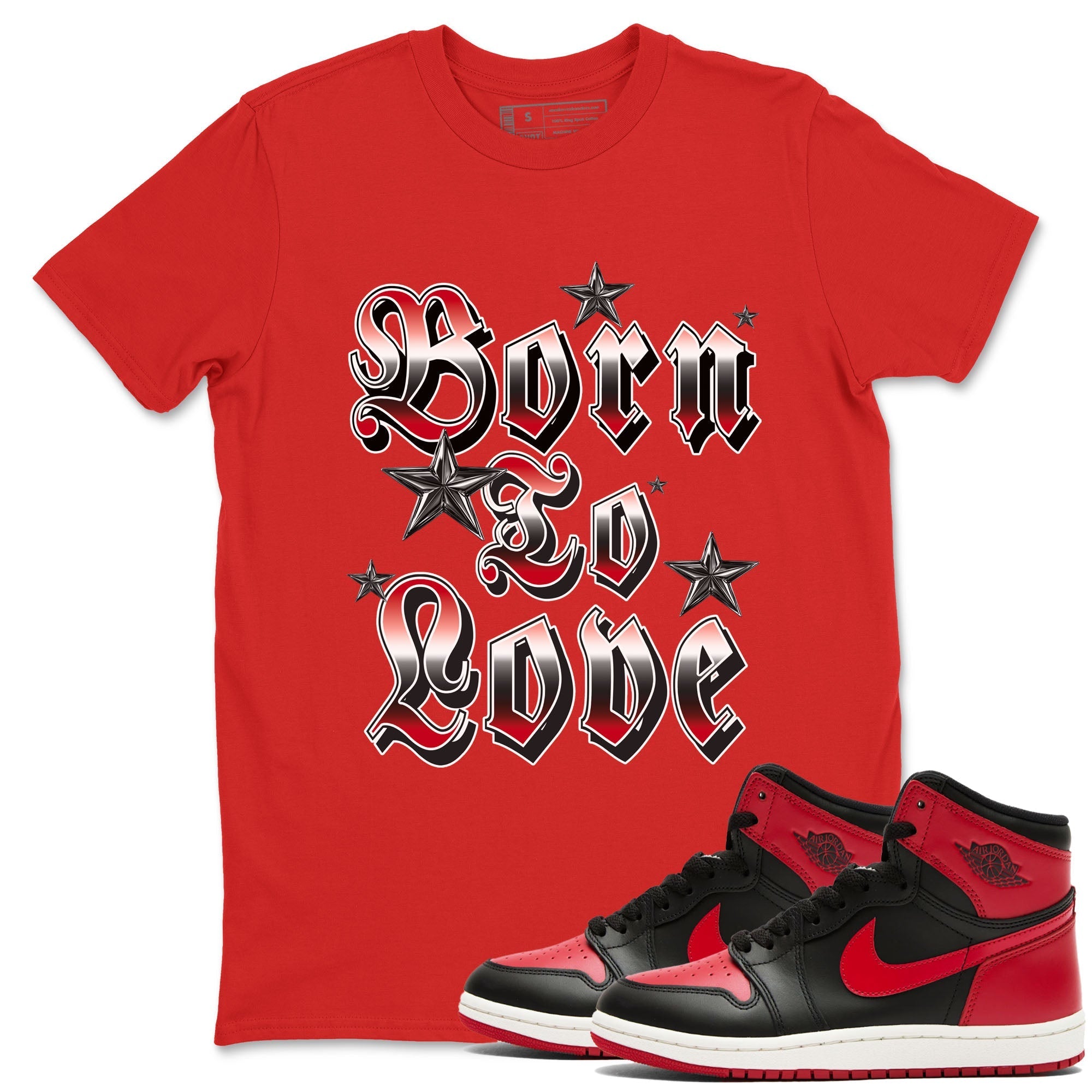 Born To Love snkmatch Tees - Air Jordan 1 '85 Bred