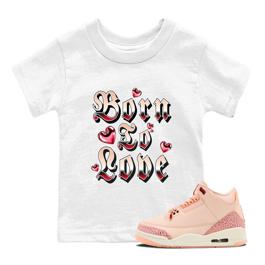 Born To Love snkmatch Tees Kids - Air Jordan 3 Valentines Day