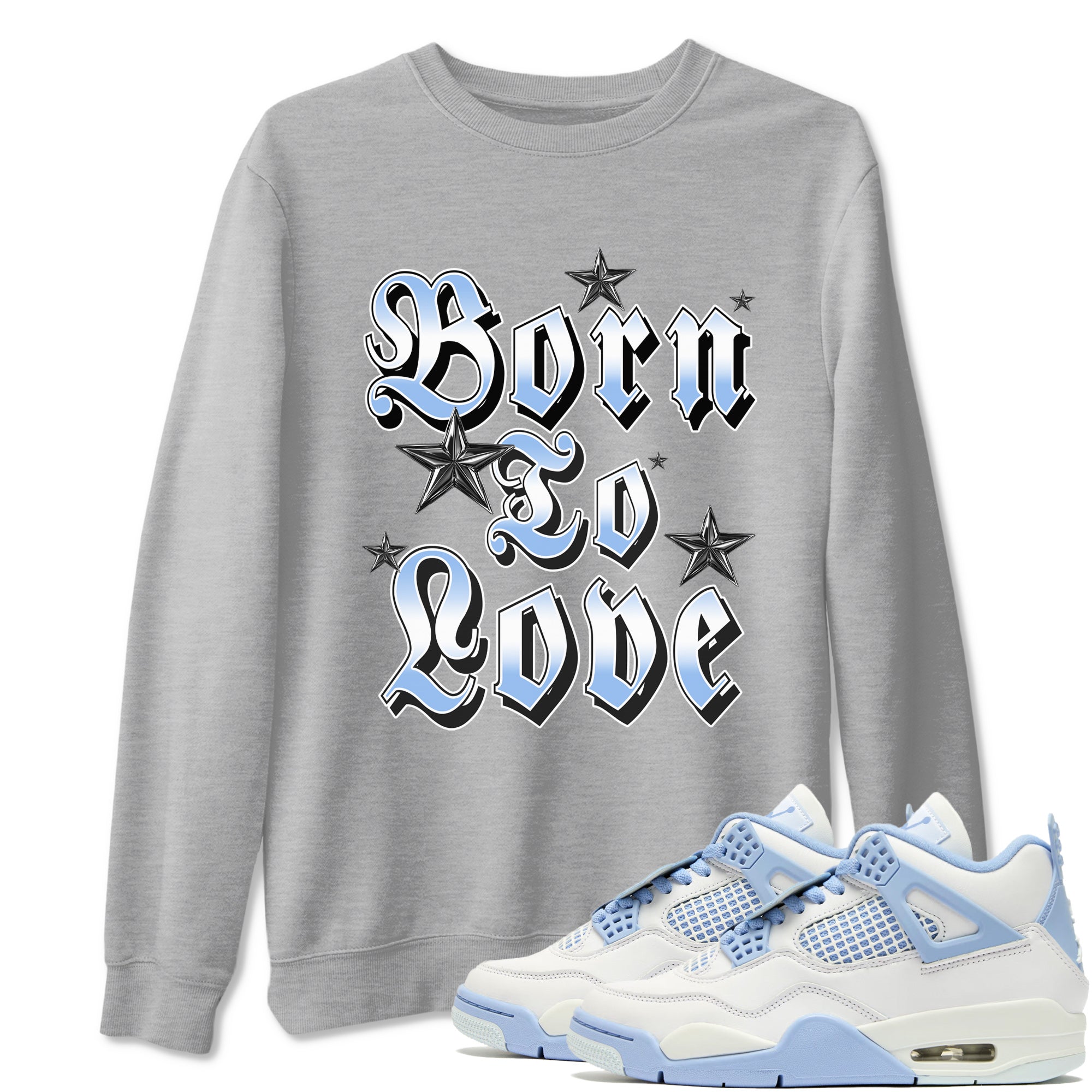 Born To Love snkmatch Tees - Air Jordan 4 Aluminum