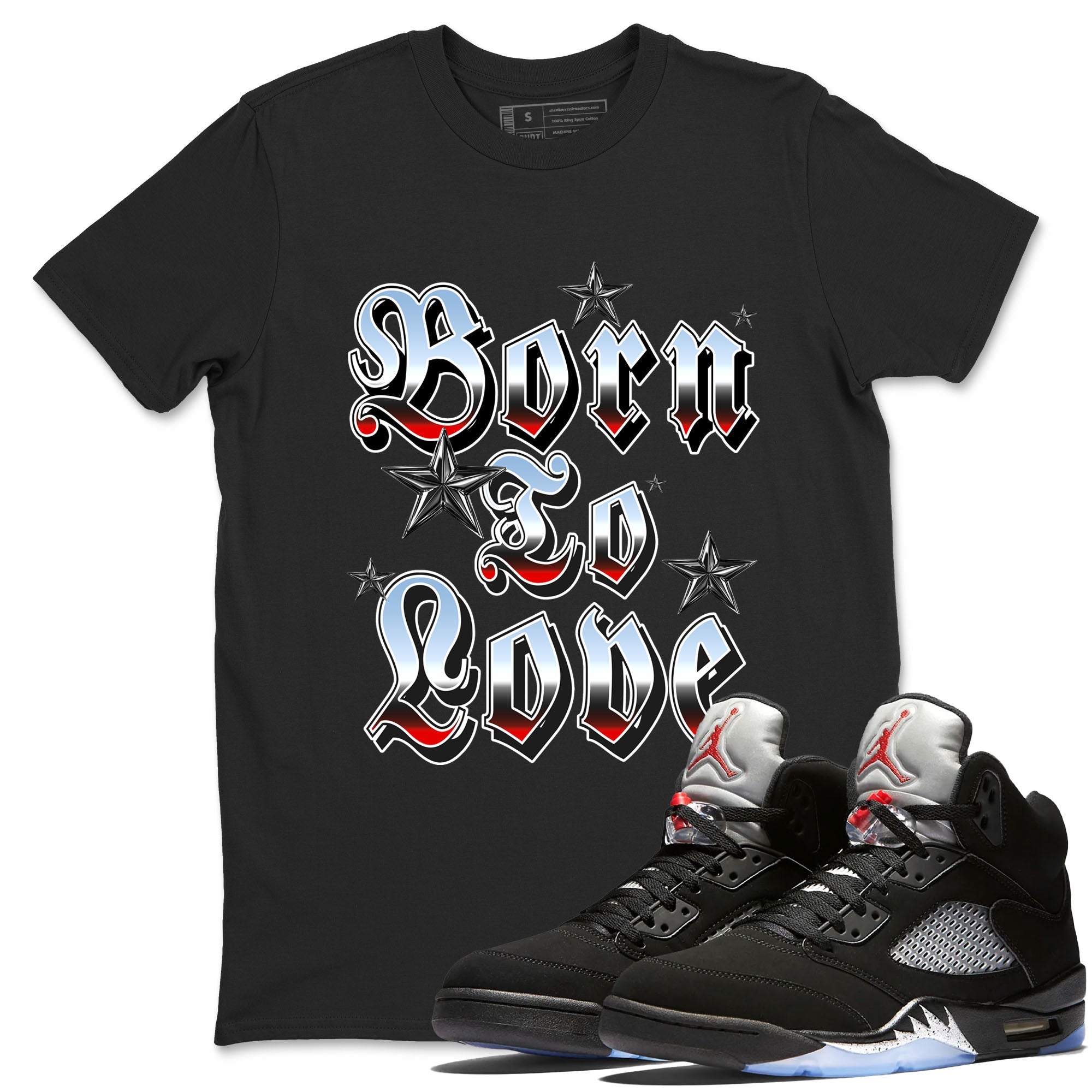 Born To Love snkmatch Tees - Air Jordan 5 Reimagined