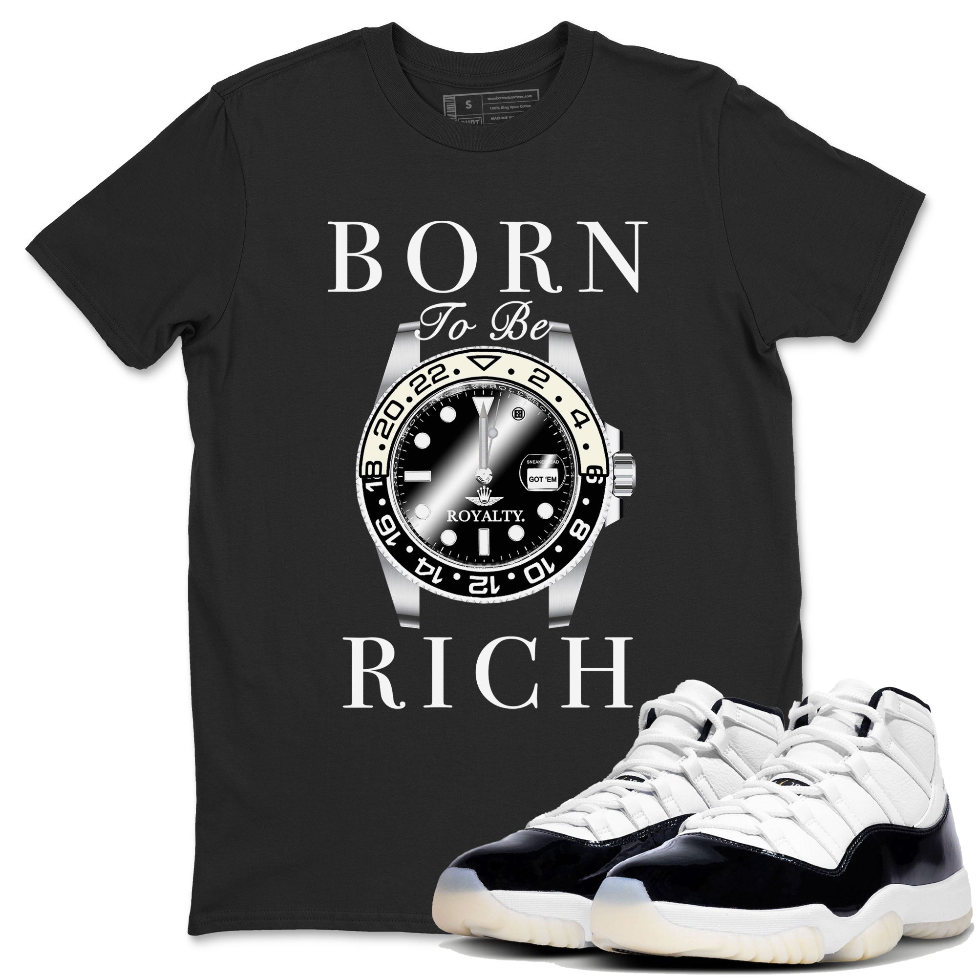 Born To Be Rich snkmatch Tees - Air Jordan 11 Gratitude