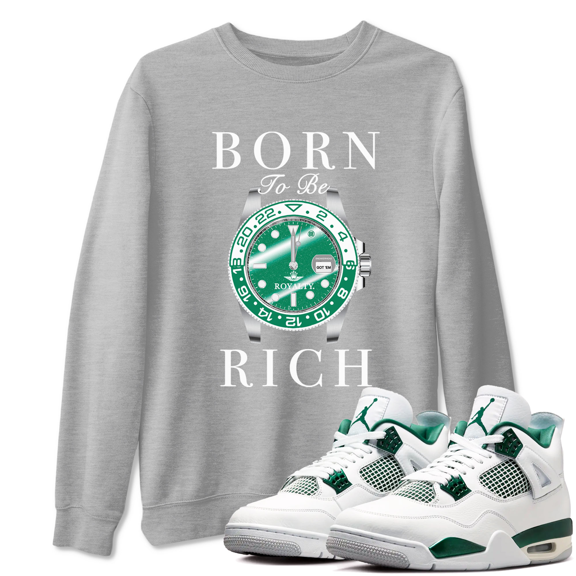 Born To Rich snkmatch Tees - Air Jordan 4 Oxidized Green