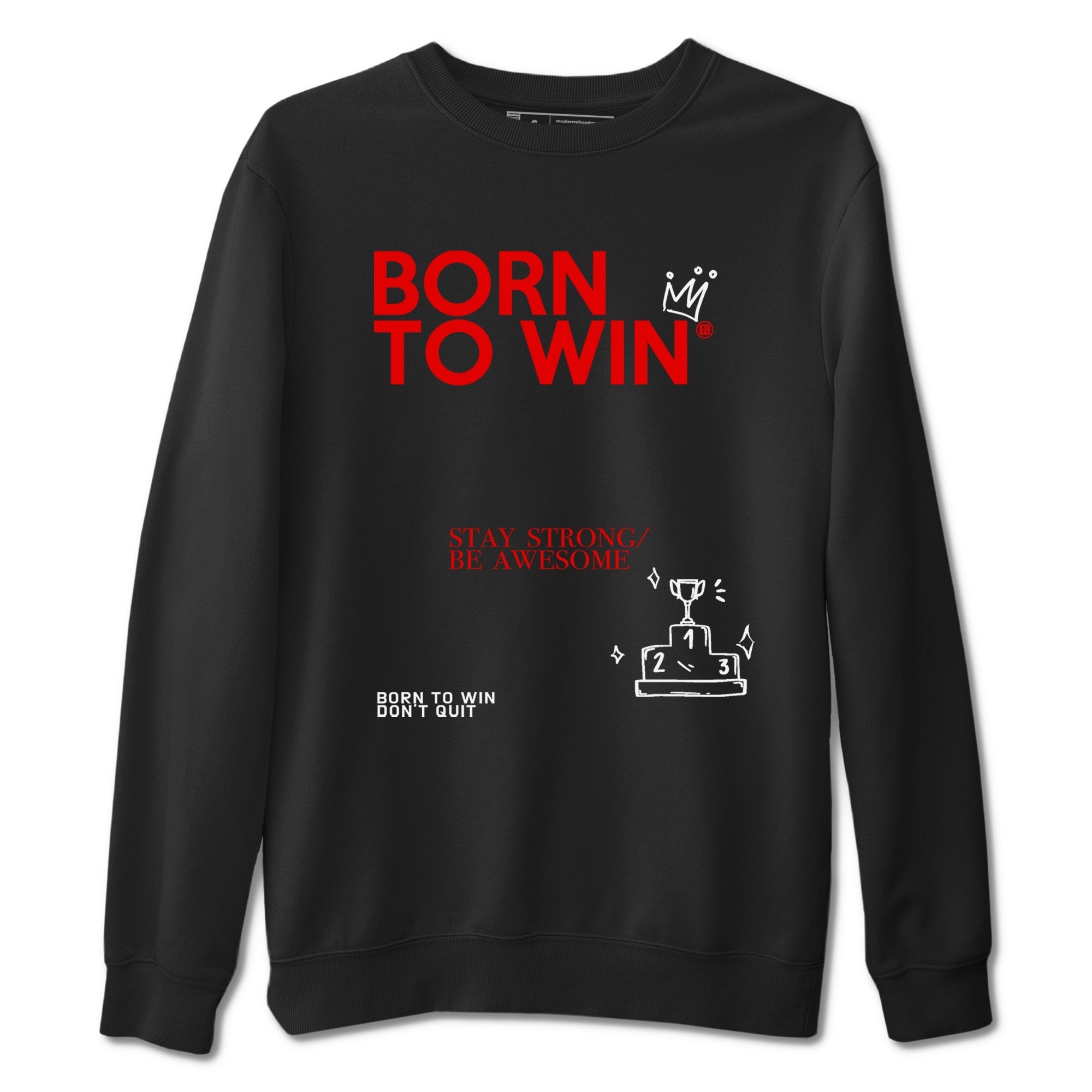Born To Win snkmatch Tees - Air Jordan 1 Black Toe Reimagined
