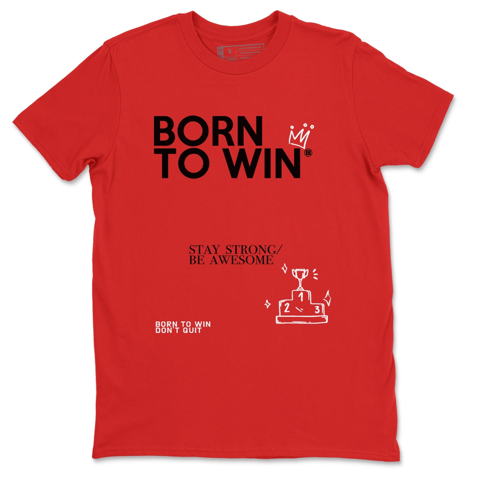 Born To Win snkmatch Tees - Air Jordan 1 Black Toe Reimagined