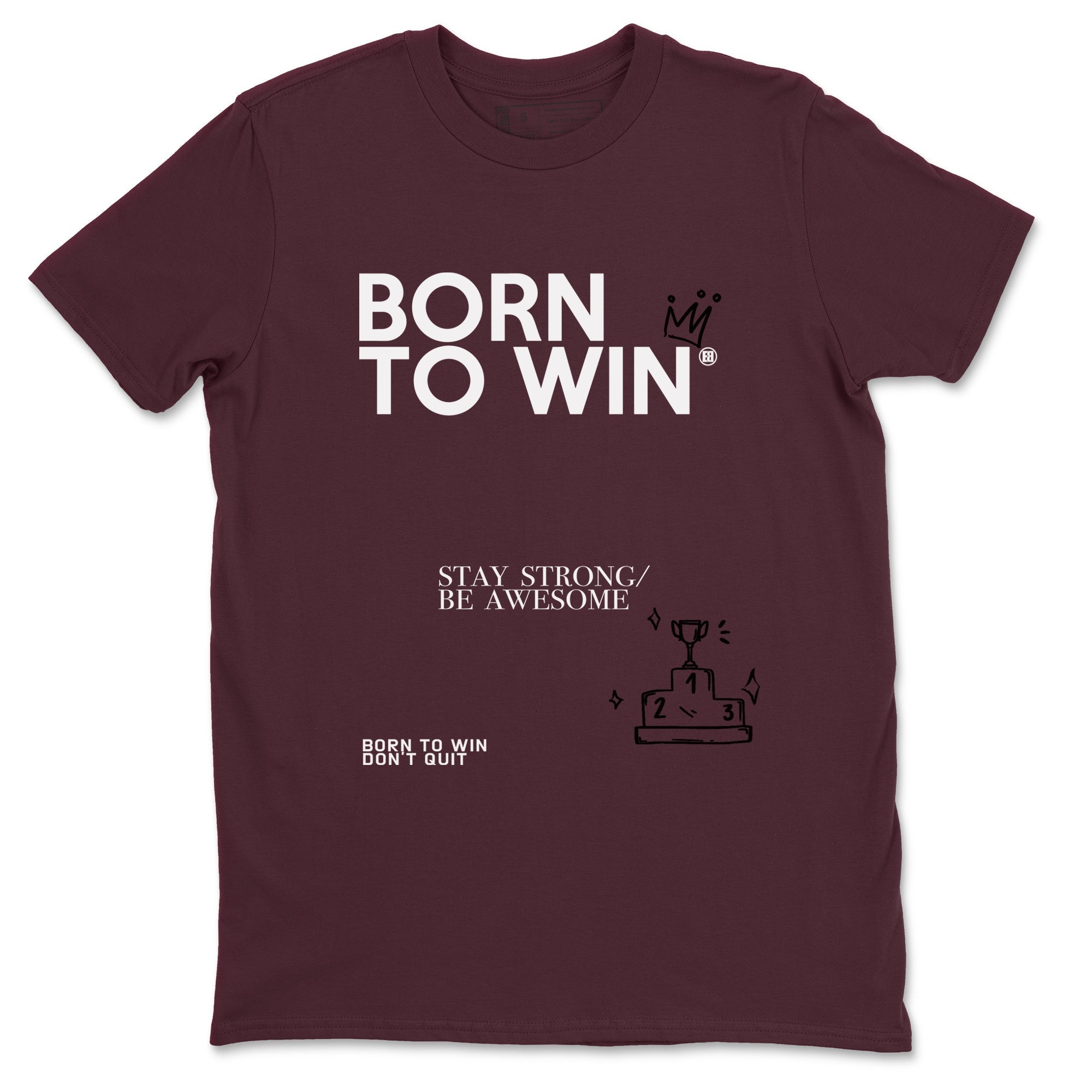 Born To Win snkmatch Tees - Air Jordan 1 Metallic Burgundy